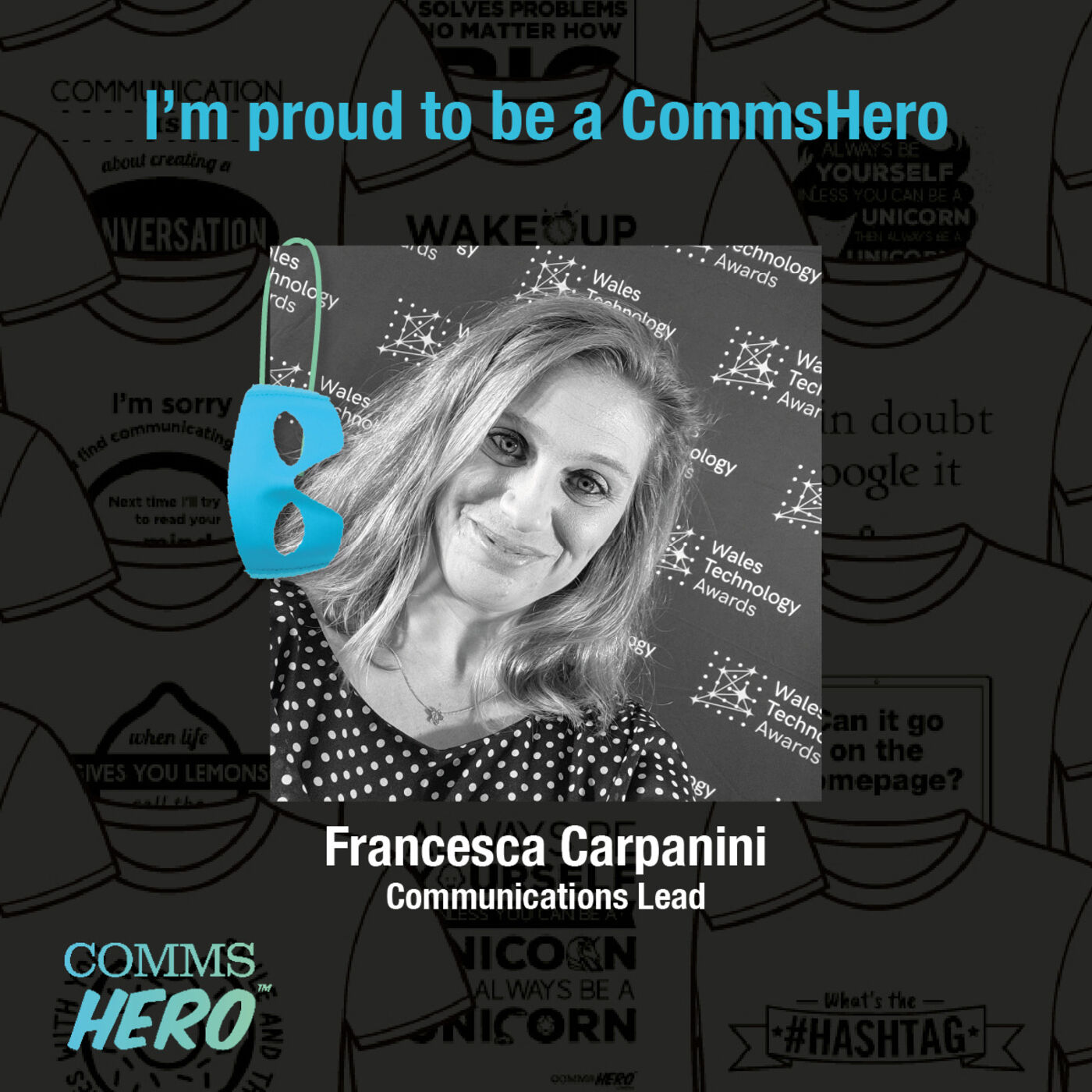 I'm proud to be a CommsHero - Francesca Carpanini