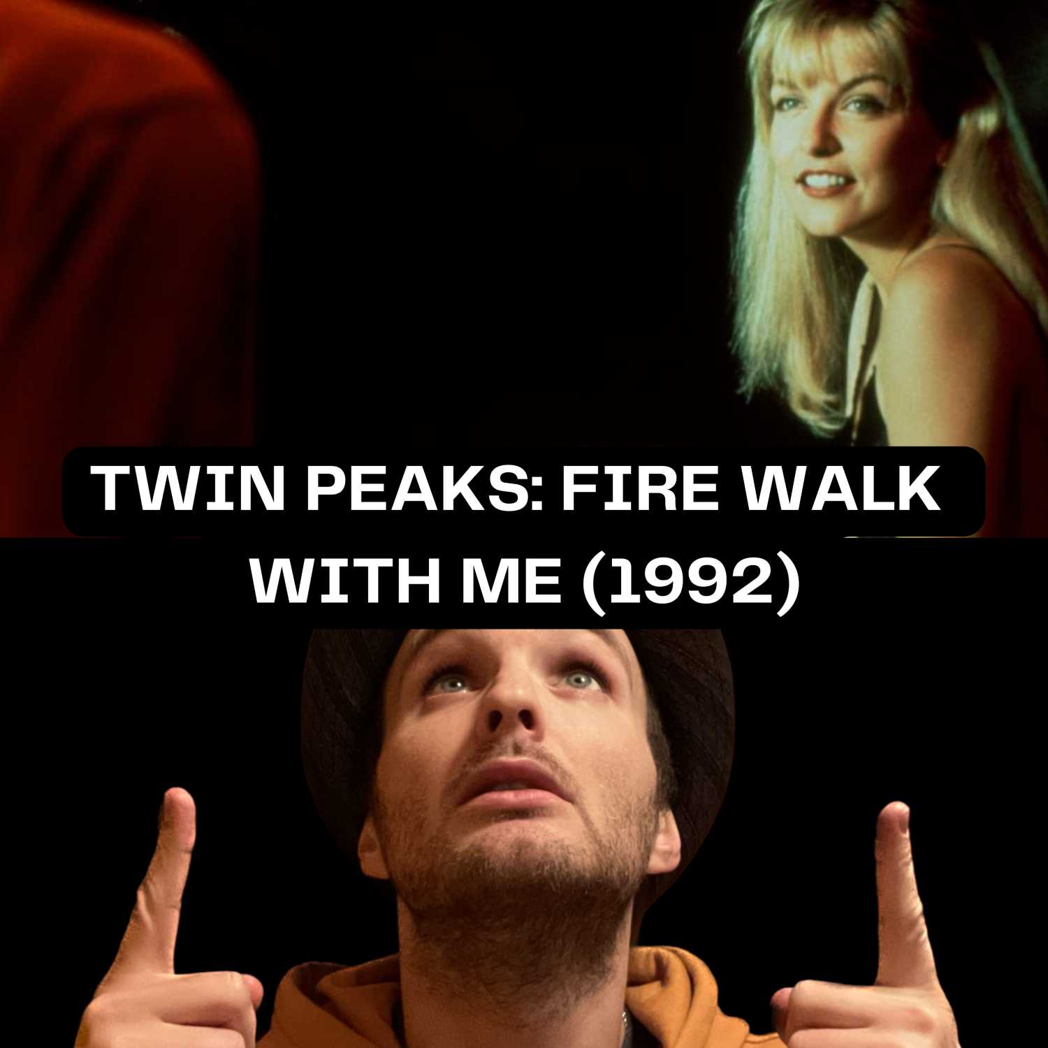 TWIN PEAKS: FIRE WALK WITH ME (1992) - A Disorienting Descent Into....I Don't Even Know