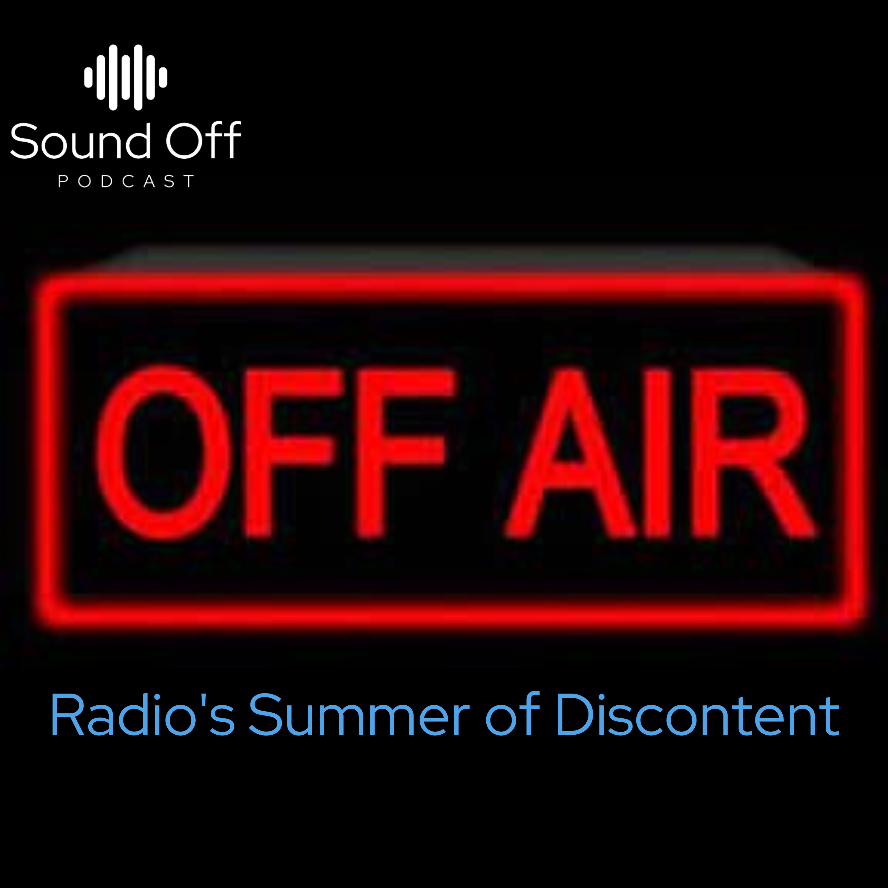 Radio's Summer of Discontent
