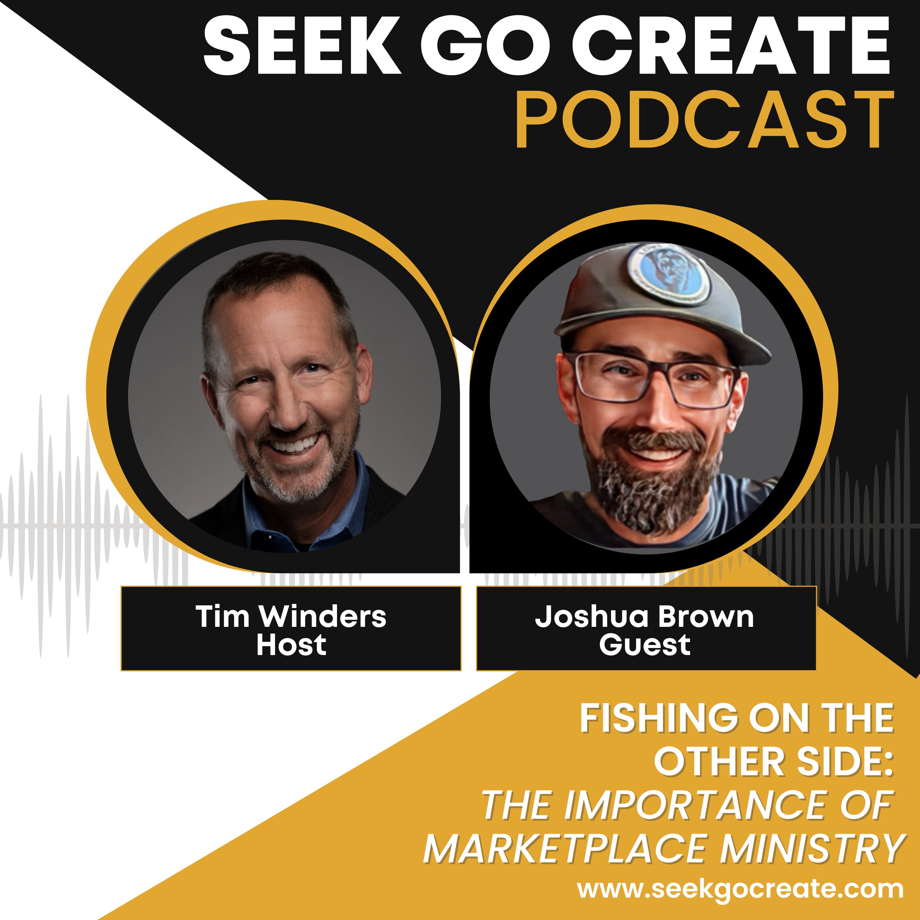 Fishing on the Other Side: The Importance of Marketplace Ministry with Joshua Brown