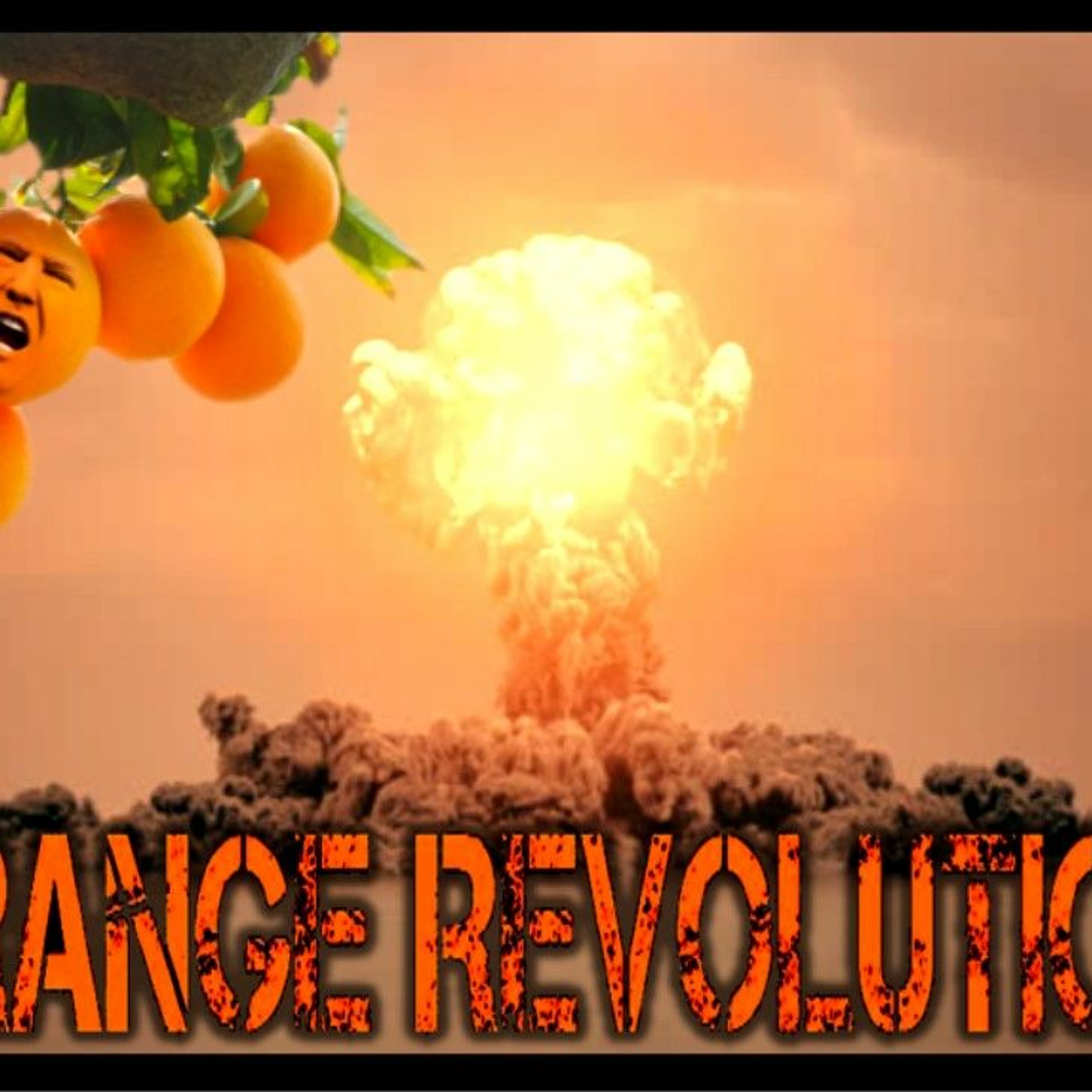 Show sample for 6/19/23 – ORANGE REVOLUTION