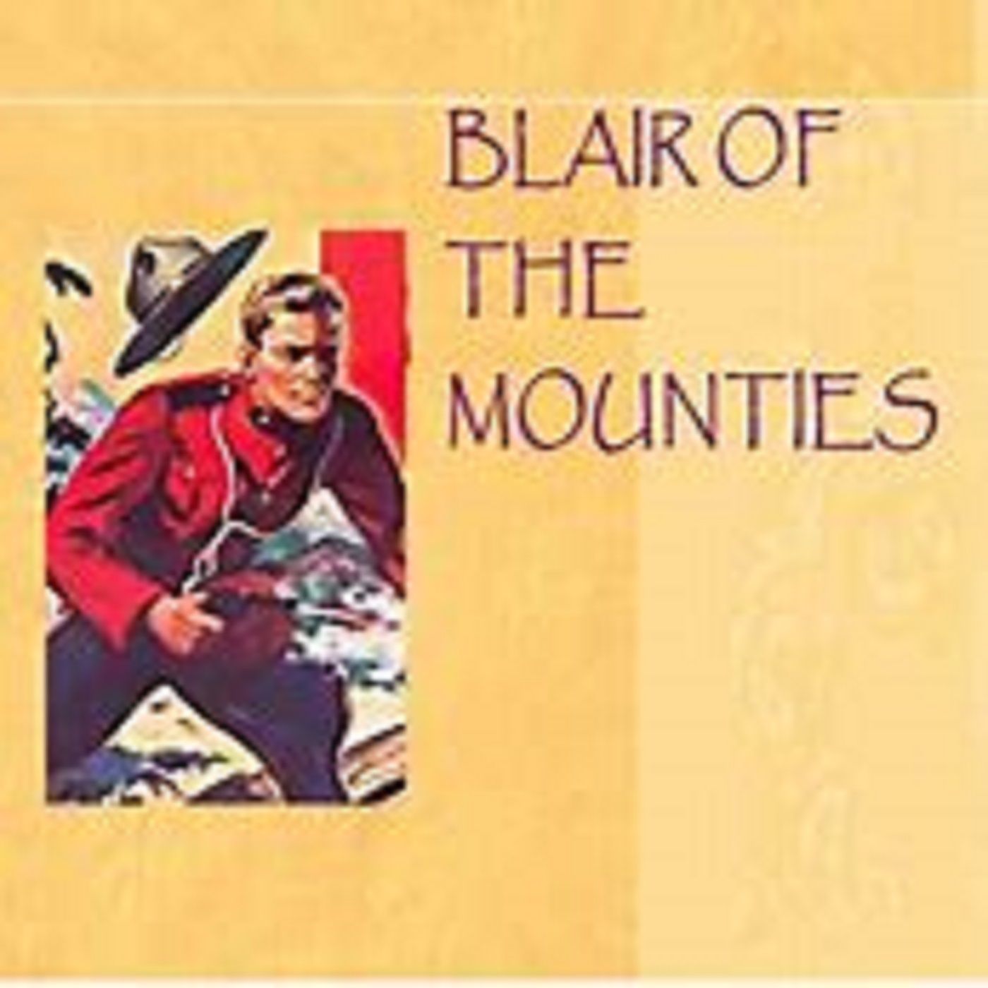 Blair of the Mounties 