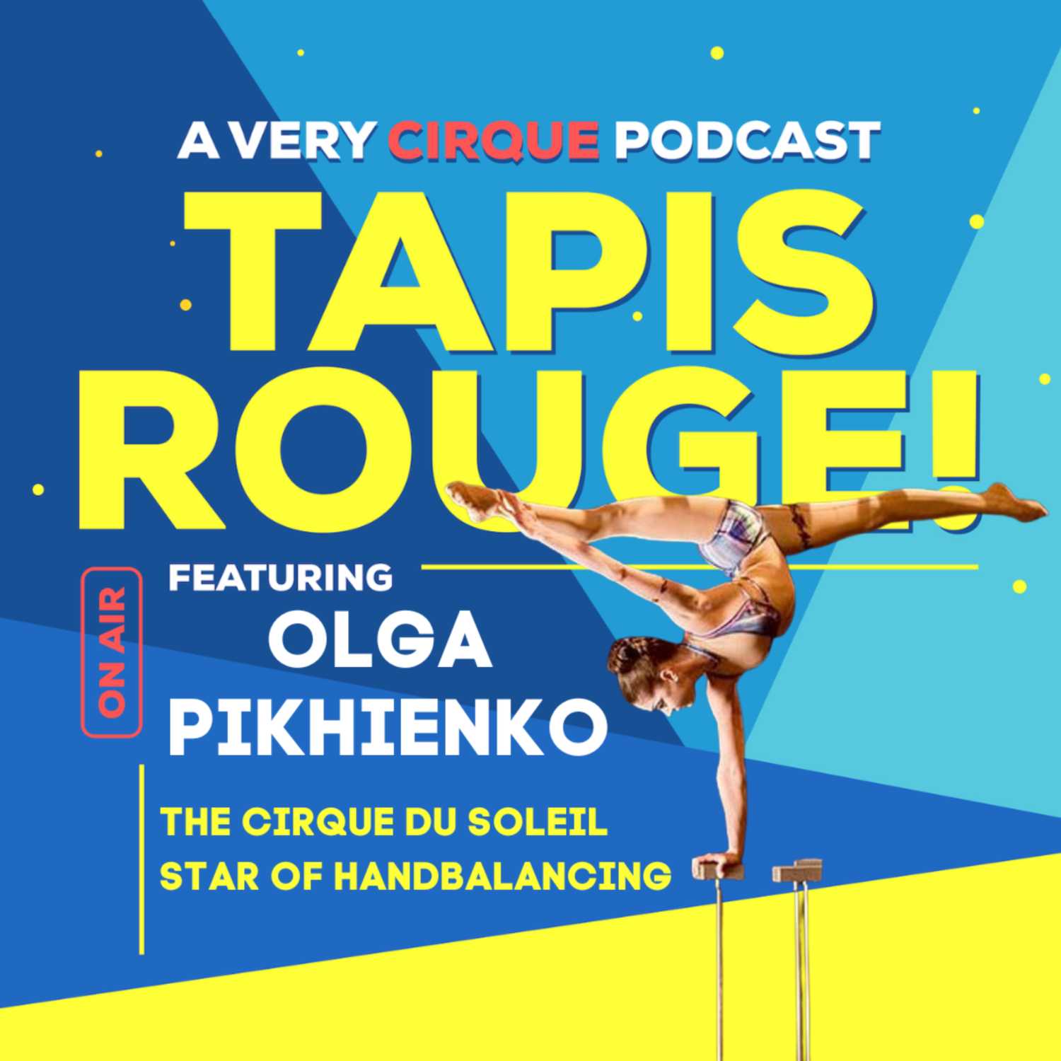 OLGA PIKHIENKO! The Cirque du Soleil Star of Handbalancing 