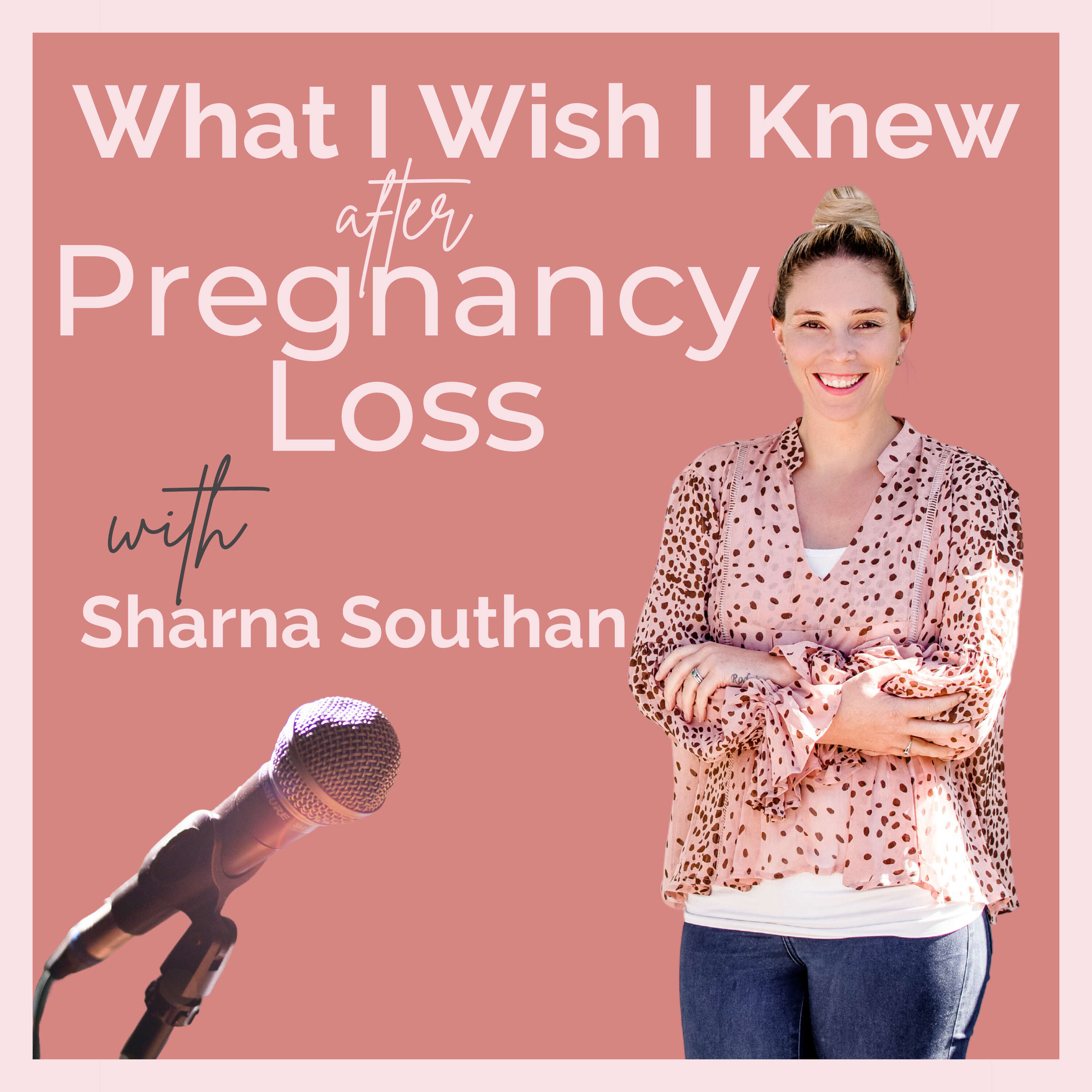 7. Self-Love and Healing After Pregnancy Loss with Ele DePosson