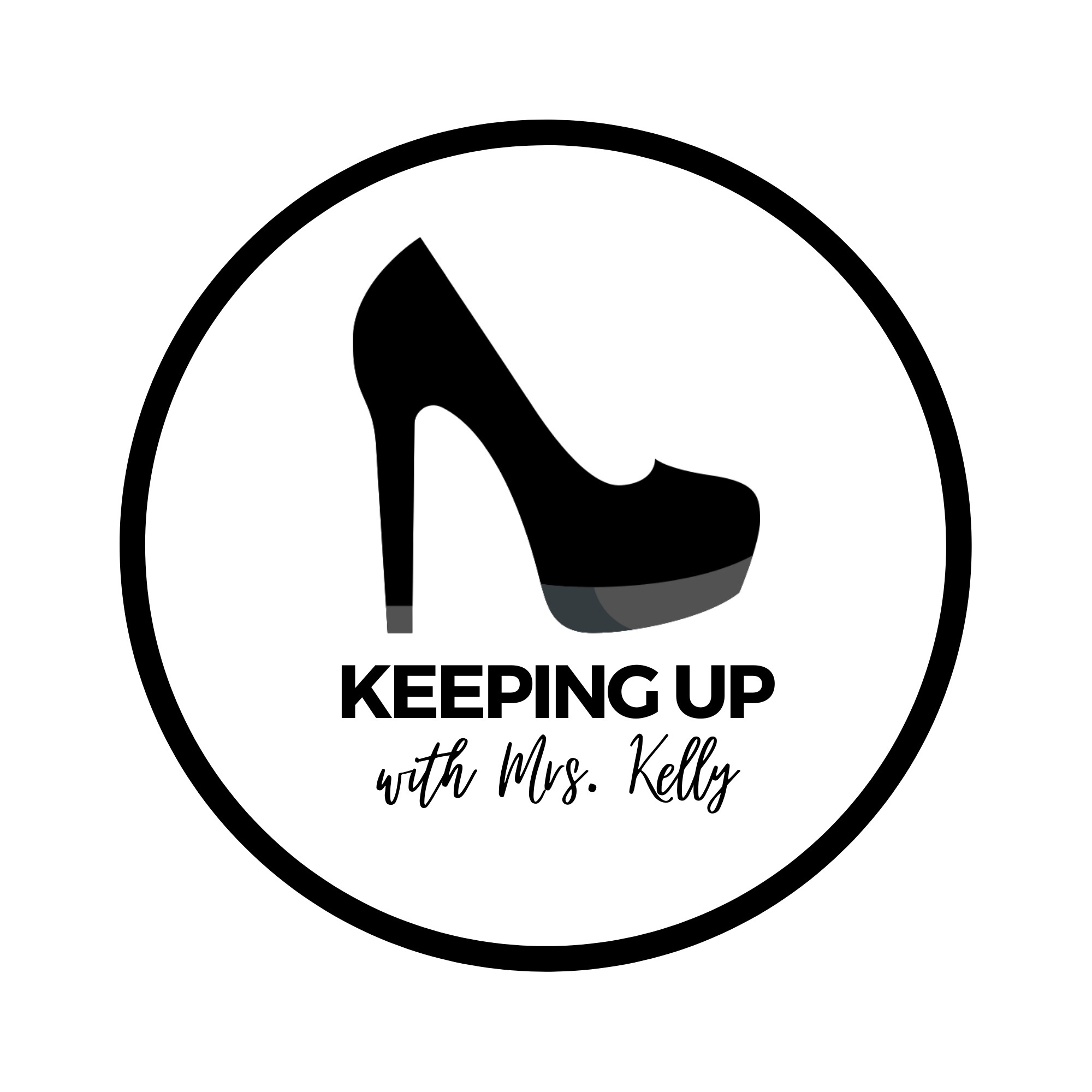 Keeping Up with Mrs. Kelly 