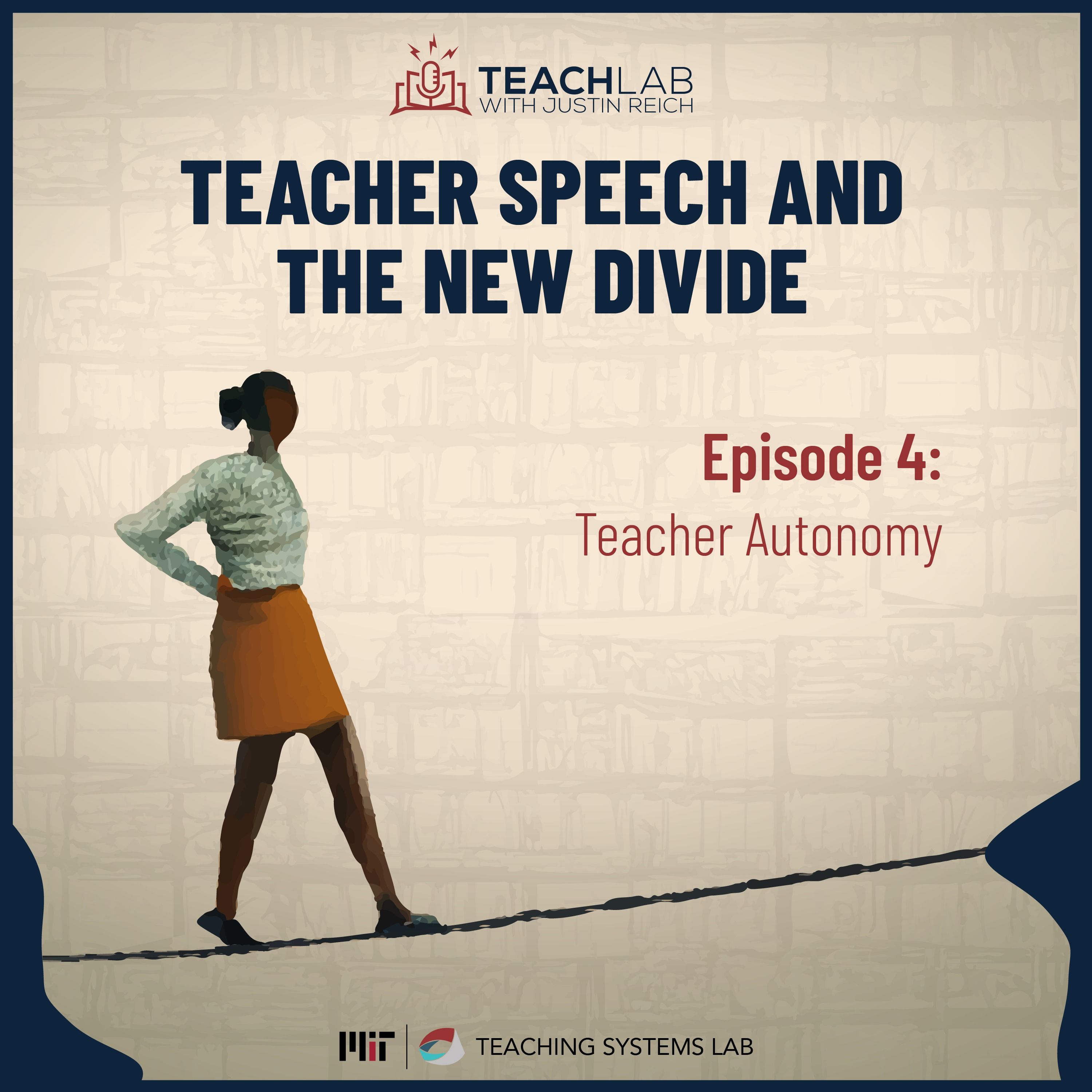 Teacher Speech and the New Divide: Teacher Autonomy