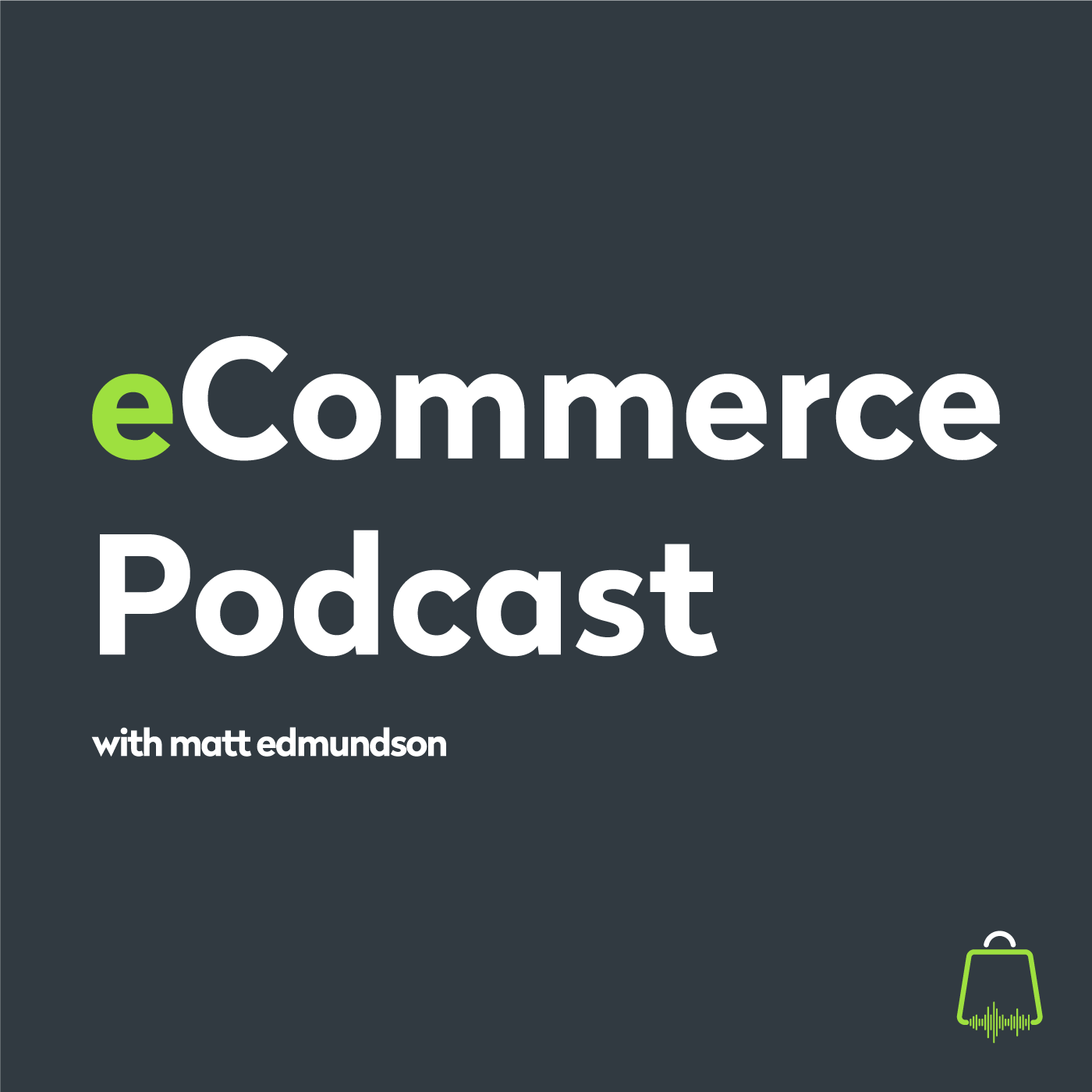 eCommerce Podcast 