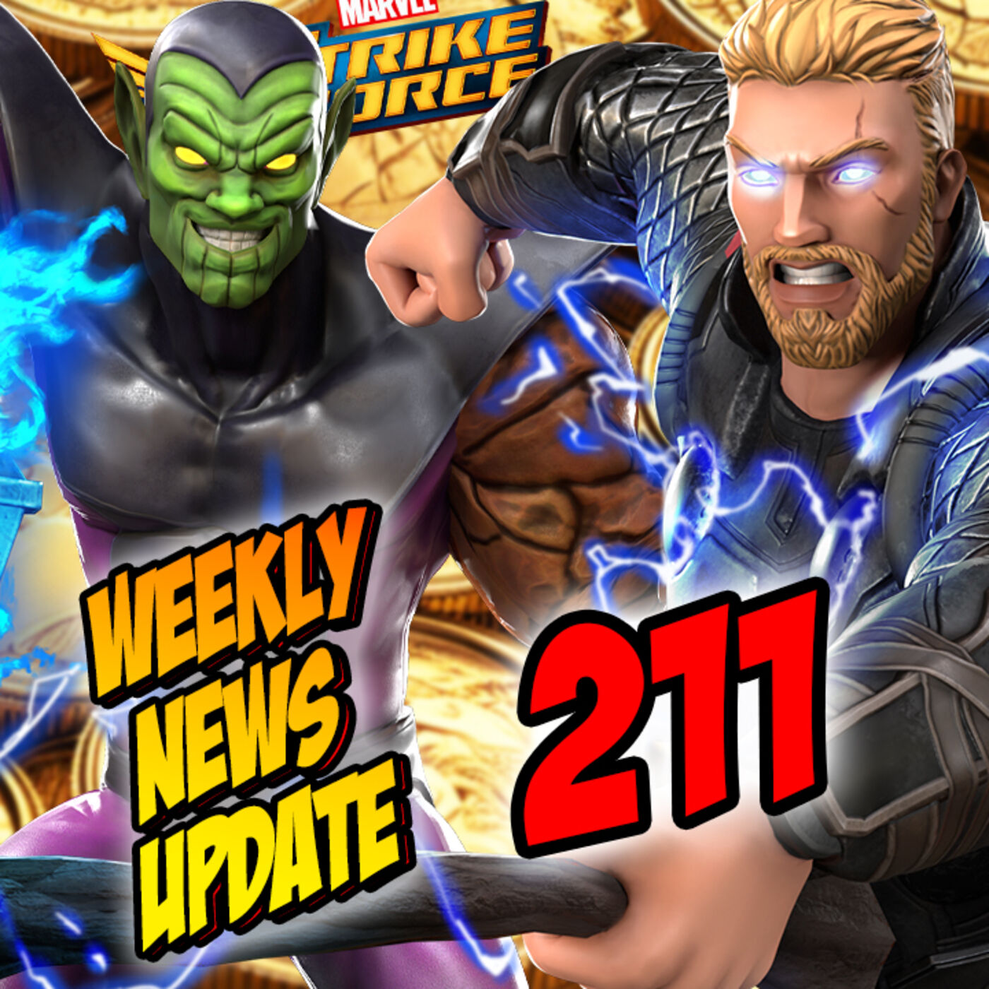 Episode 211: MORE GOLD THIS WEEK!, Asgardians Coming, Big Time Infestation, NEW Players Council and more