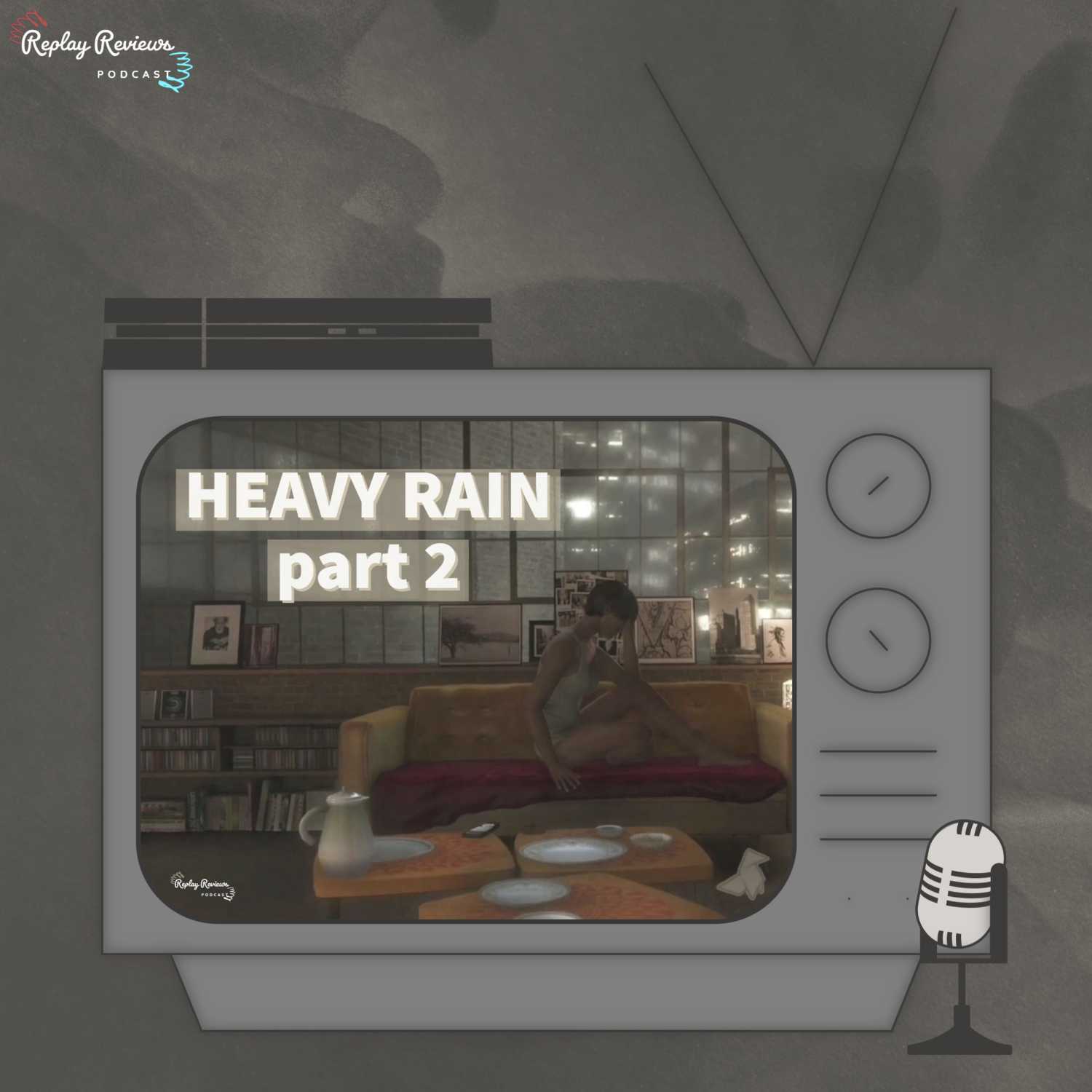 Do You Shower in Your Dreams? - Heavy Rain - Part 2