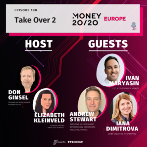 Special Episode: Money2020 Europe – Take Over (Part 2)