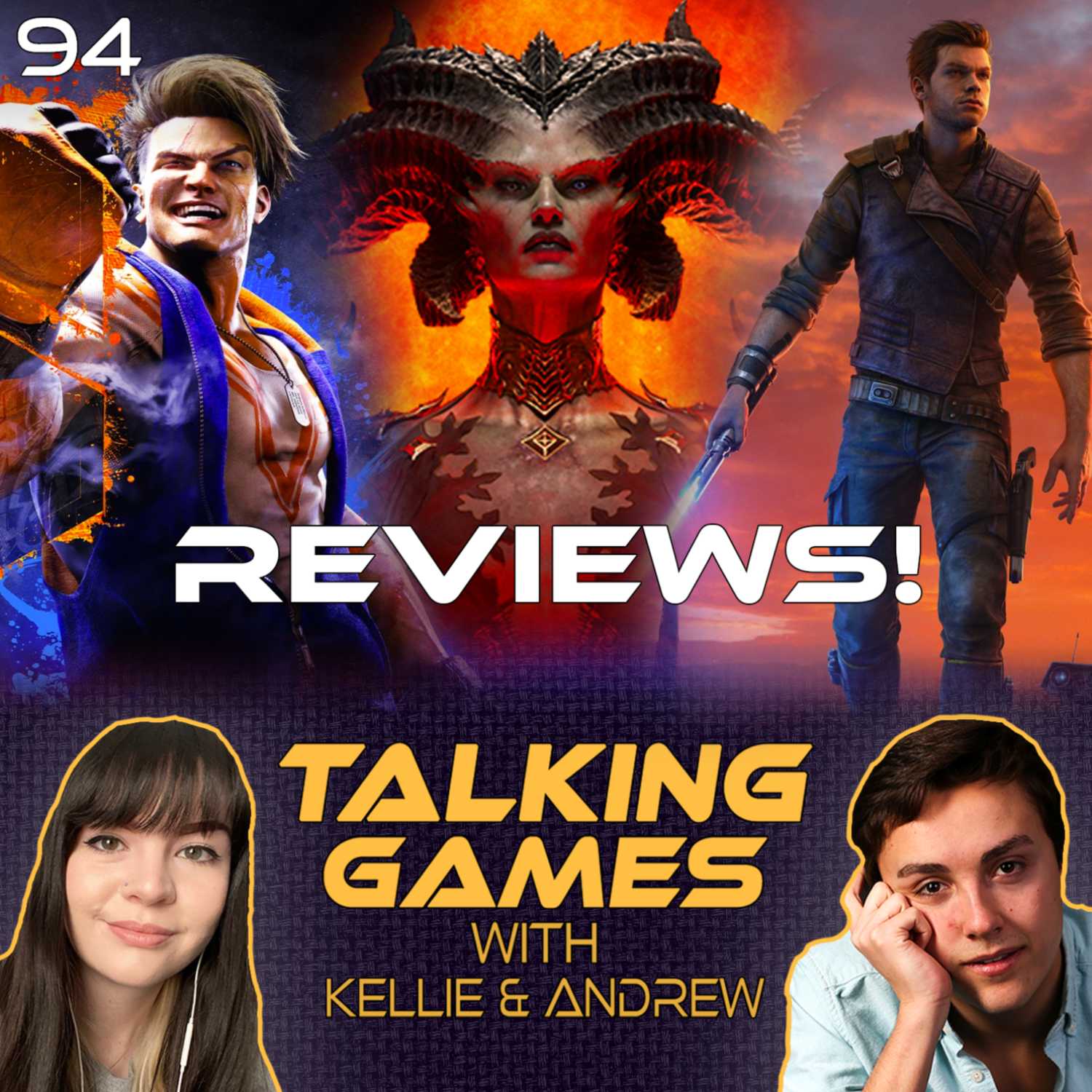 Episode 94: Street Fighter 6, Diablo IV, Jedi Survivor Reviews!