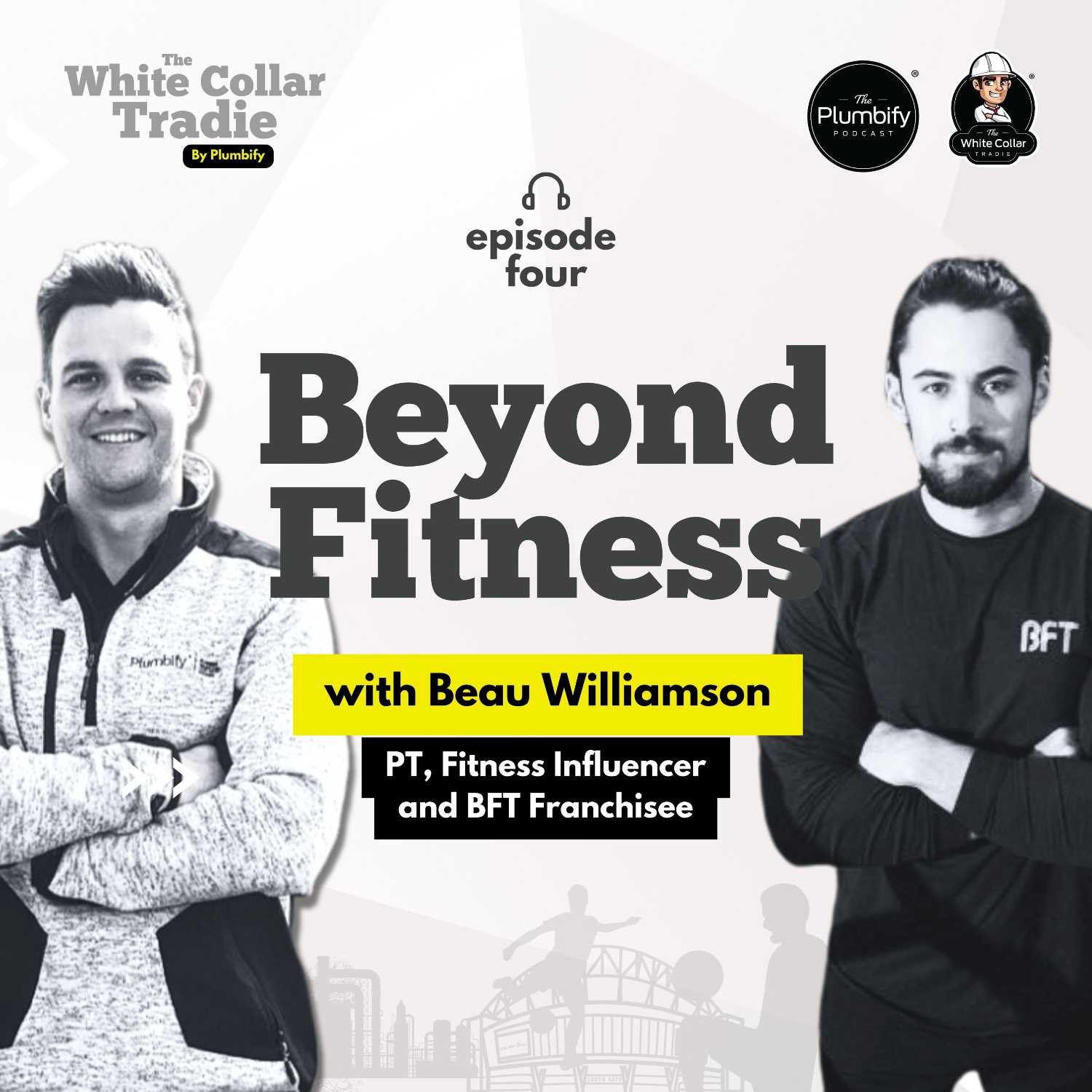 TWCT by Plumbify - Beyond Fitness w/ Beau Williamson