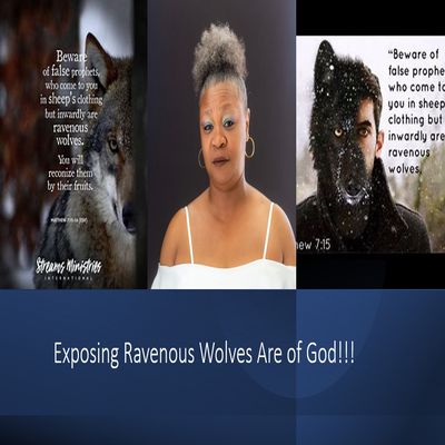 Exposing Ravenous Wolves Are of God