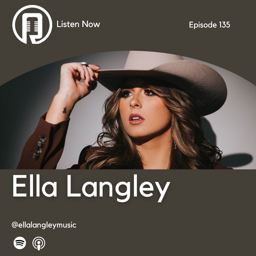 Episode 135 – Ella Langley