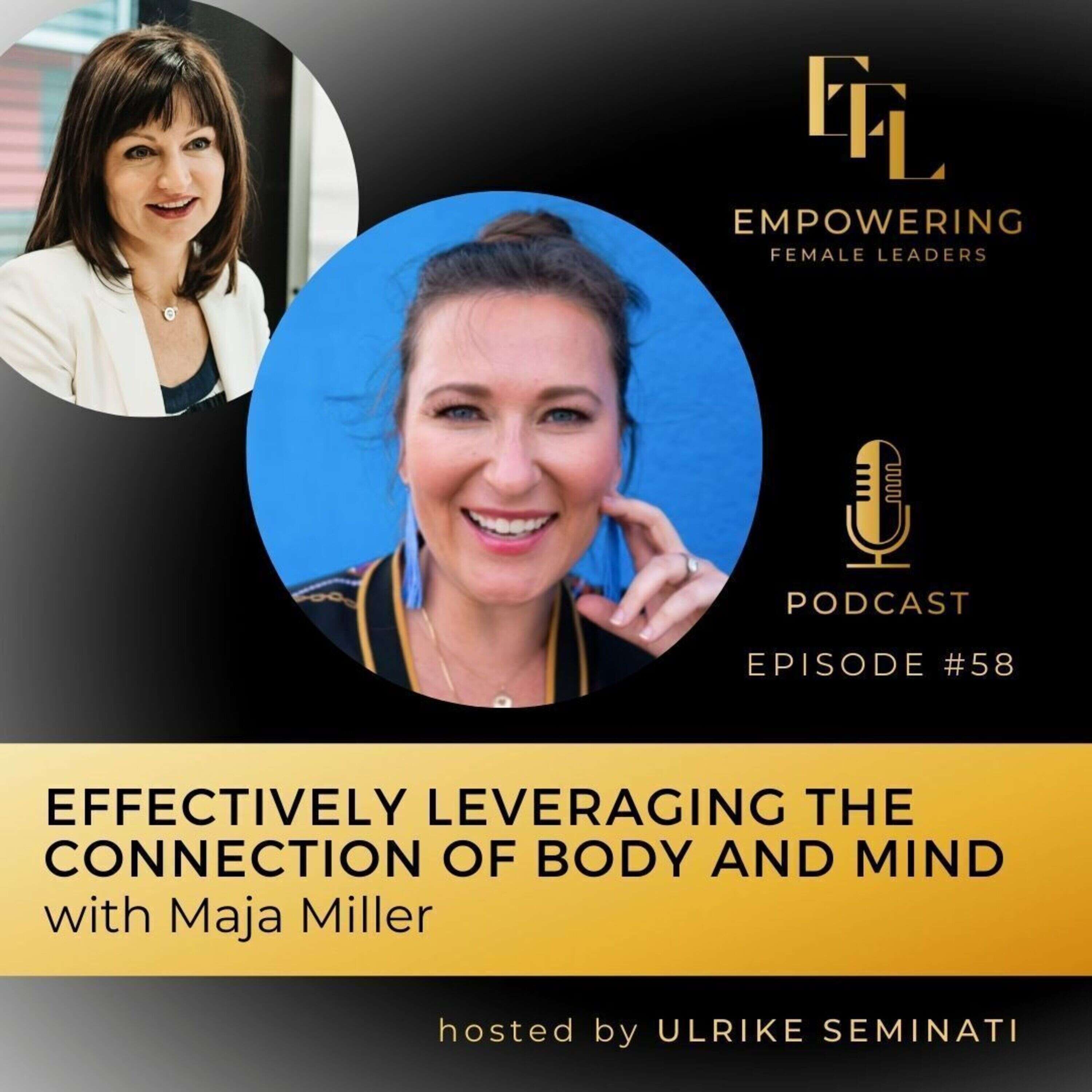 Effectively Leveraging The Connection Between Body And Mind