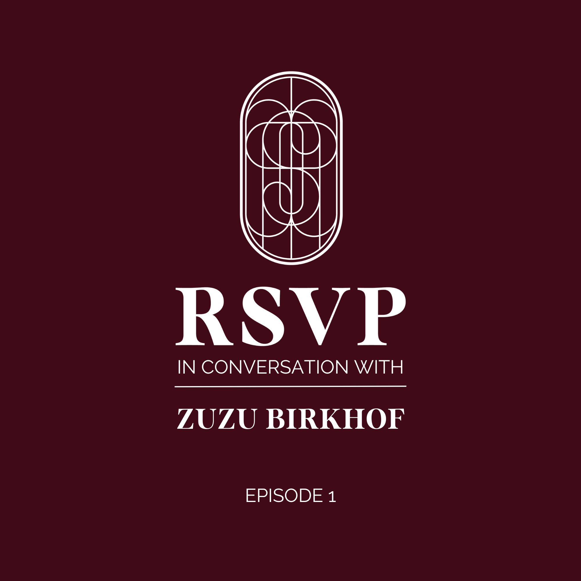 ⁣RSVP In Conversation With Zuzu Birkhof