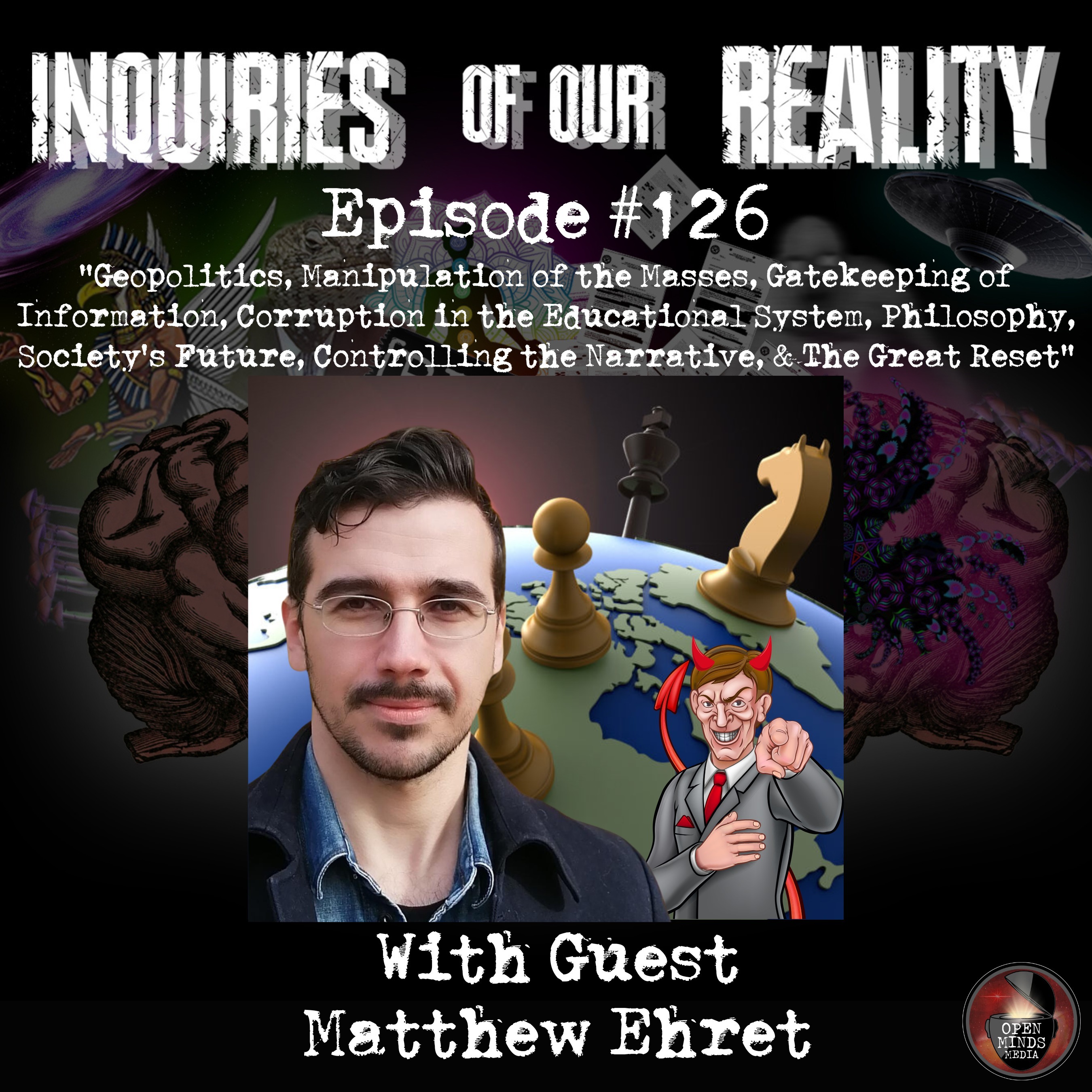 ⁣#126 Matthew Ehret "Geopolitics, Manipulation of the Masses, Gatekeeping of Information, Corruption in the Educational System, Philosophy, Society's Future, Controlling the Narrative, & The Great Reset"