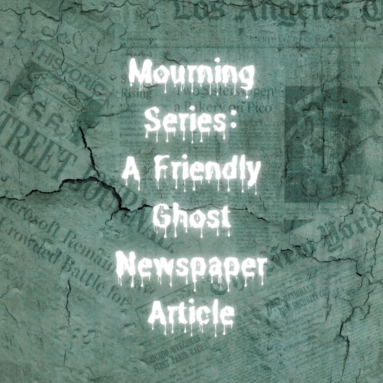 ASMR Mourning Series: A Friendly Ghost (Newspaper Article)