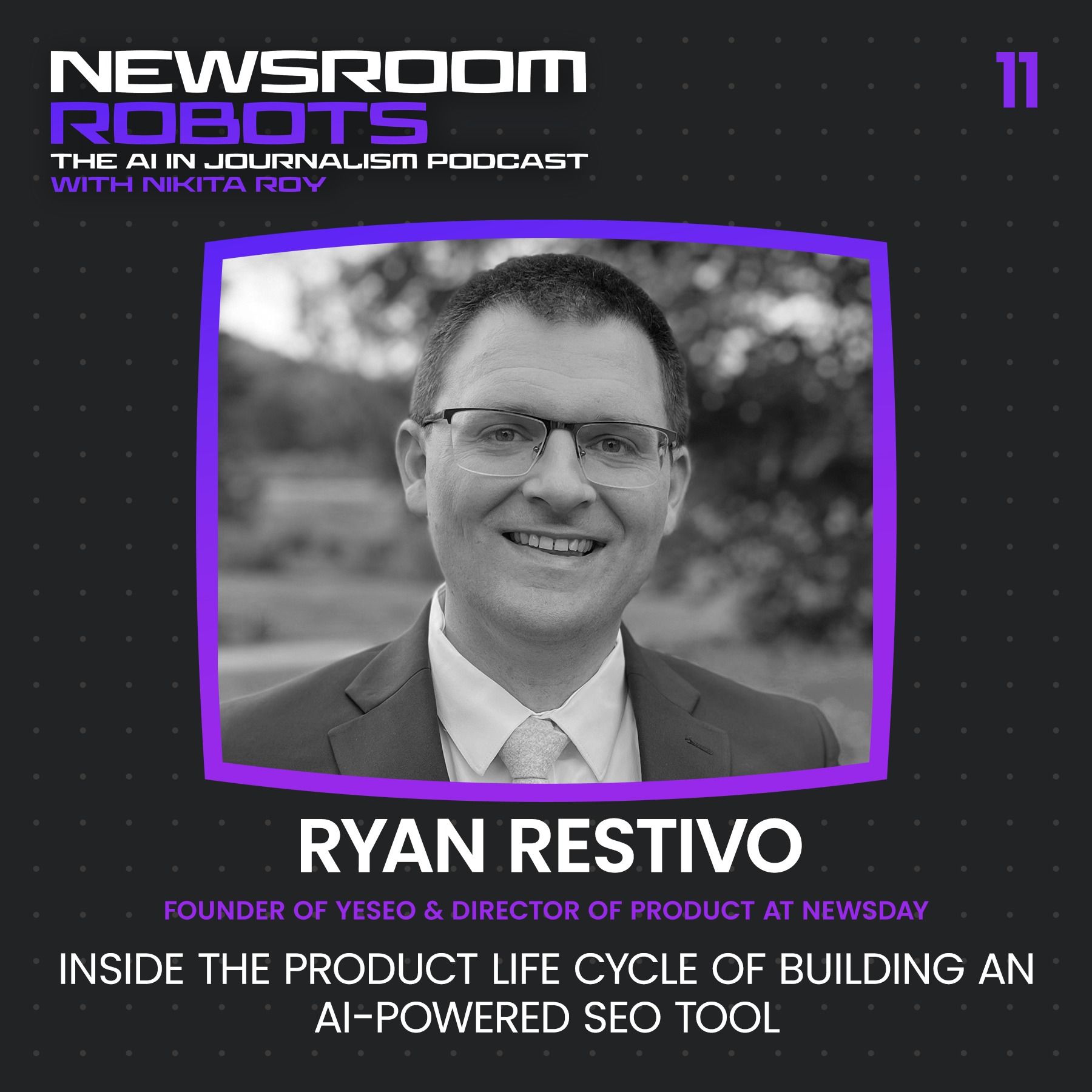 Ryan Restivo: Inside the Product Life Cycle of Building an AI-Powered SEO Tool