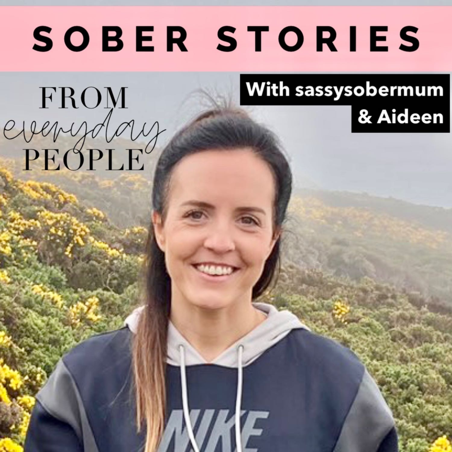 Sober Stories: Aideen 