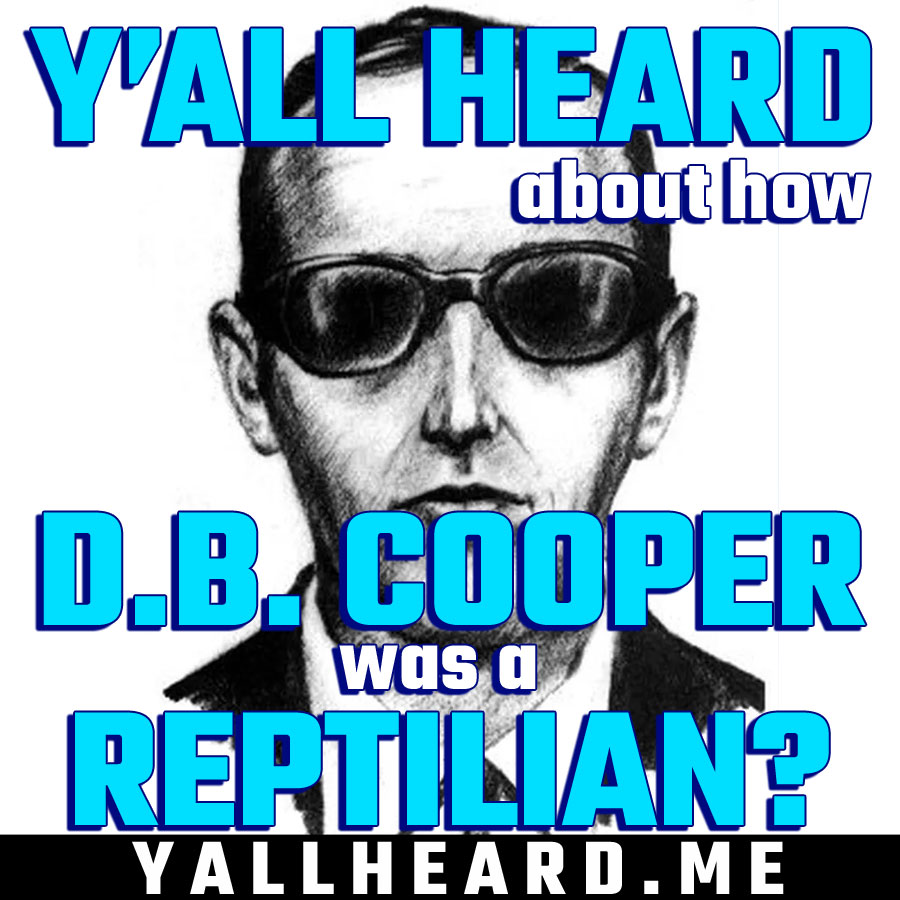 D.B. Cooper is a Retilian