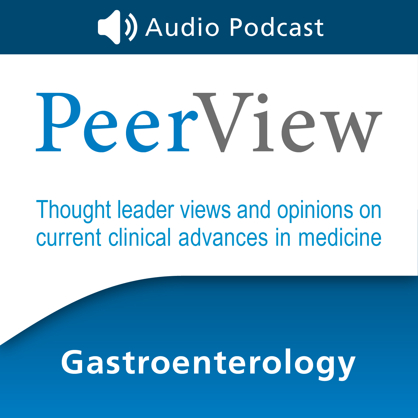 PeerView Gastroenterology CME/CNE/CPE Audio Podcast 