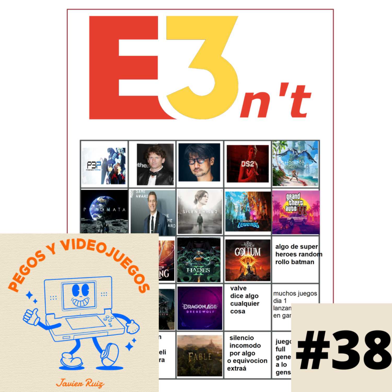 Pegos Y Videojuegos #38 (07/06)--- Hacemos nuestro Bingo del No-E3!