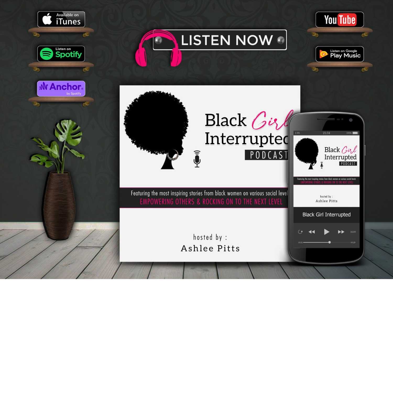 Black Girl Interrupted Podcast 