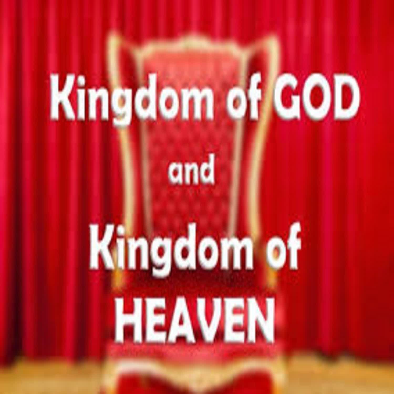 ⁣Kingdom Of Heaven Vs. Kingdom Of God (2;15 Workman's Podcast 69