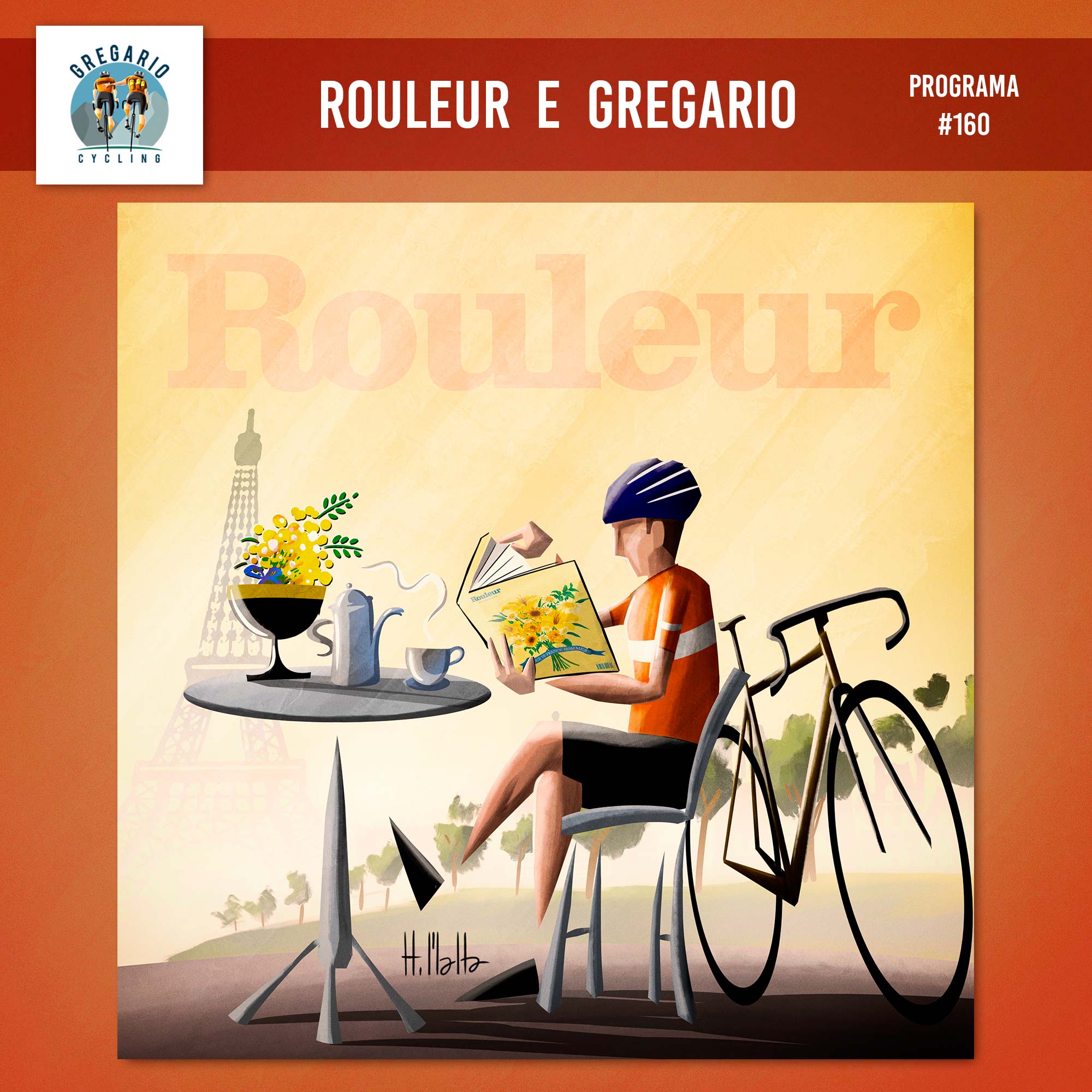 ⁣Episódio 160 - Gregario + Rouleur (revista #120 Tour de France)