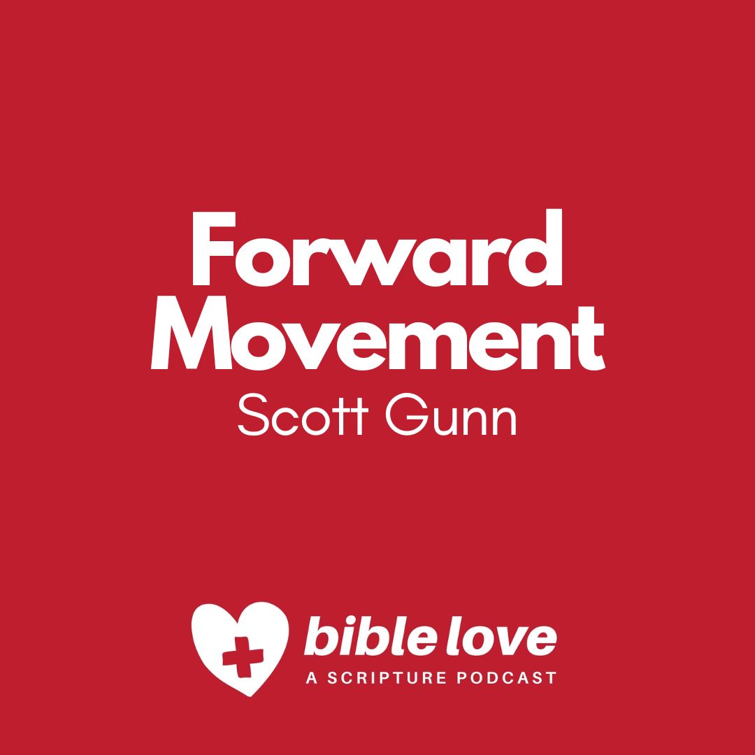 Forward Movement (Scott Gunn)