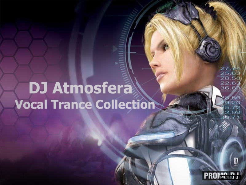 Atmosfera - Vocal Trance Collection (Uplifting Mix)