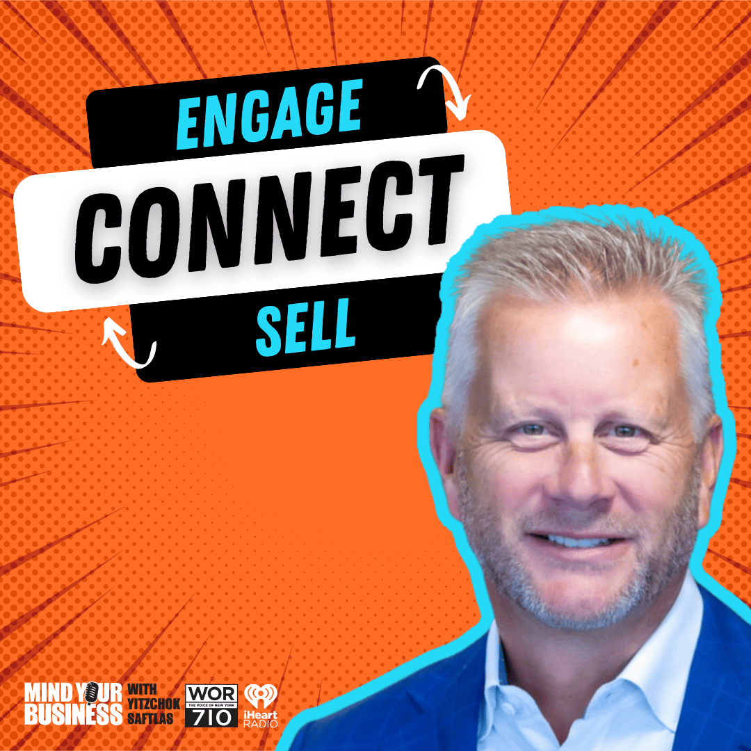 Engage. Connect. Sell. featuring Dean Harder, Founder of H