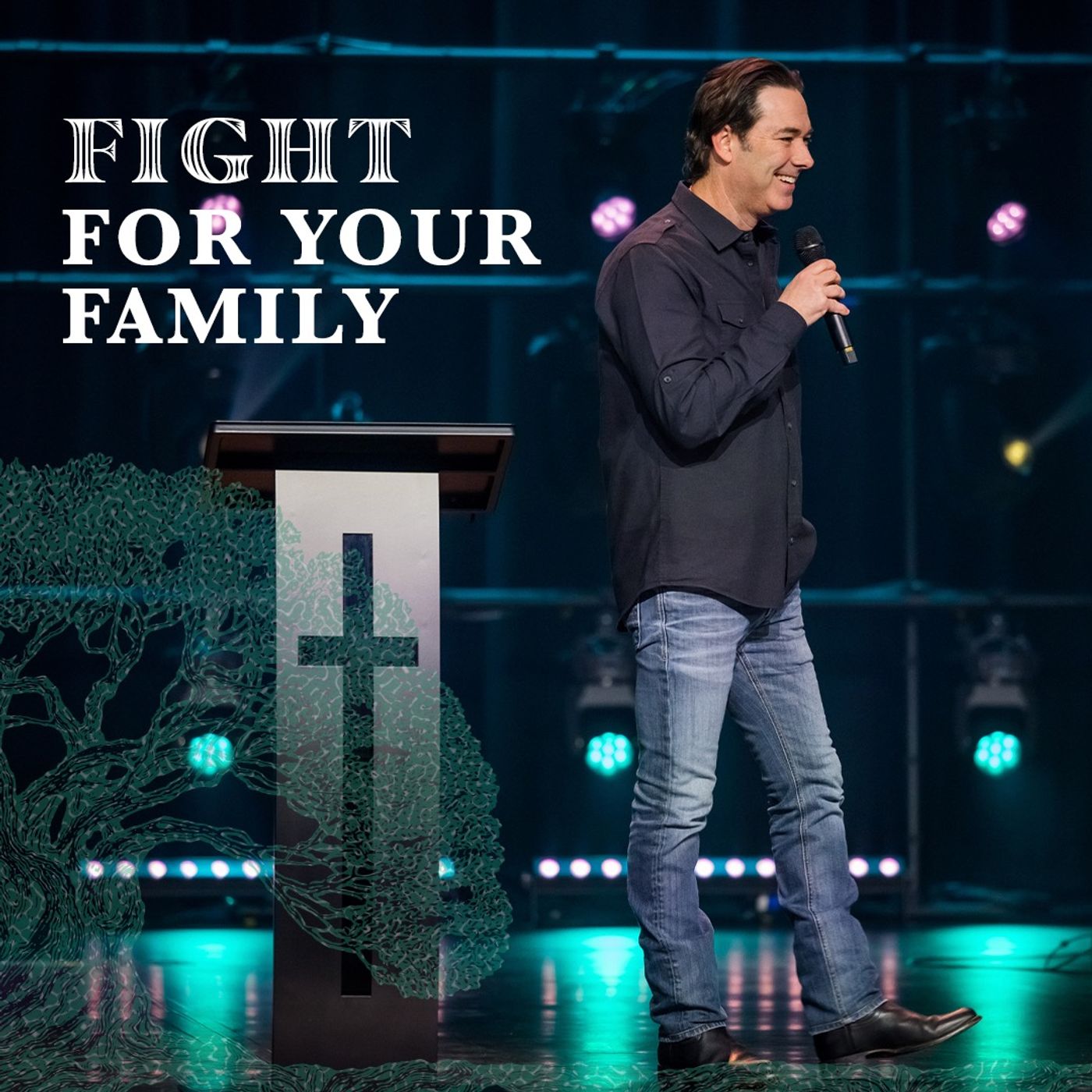 Fight For Your Family