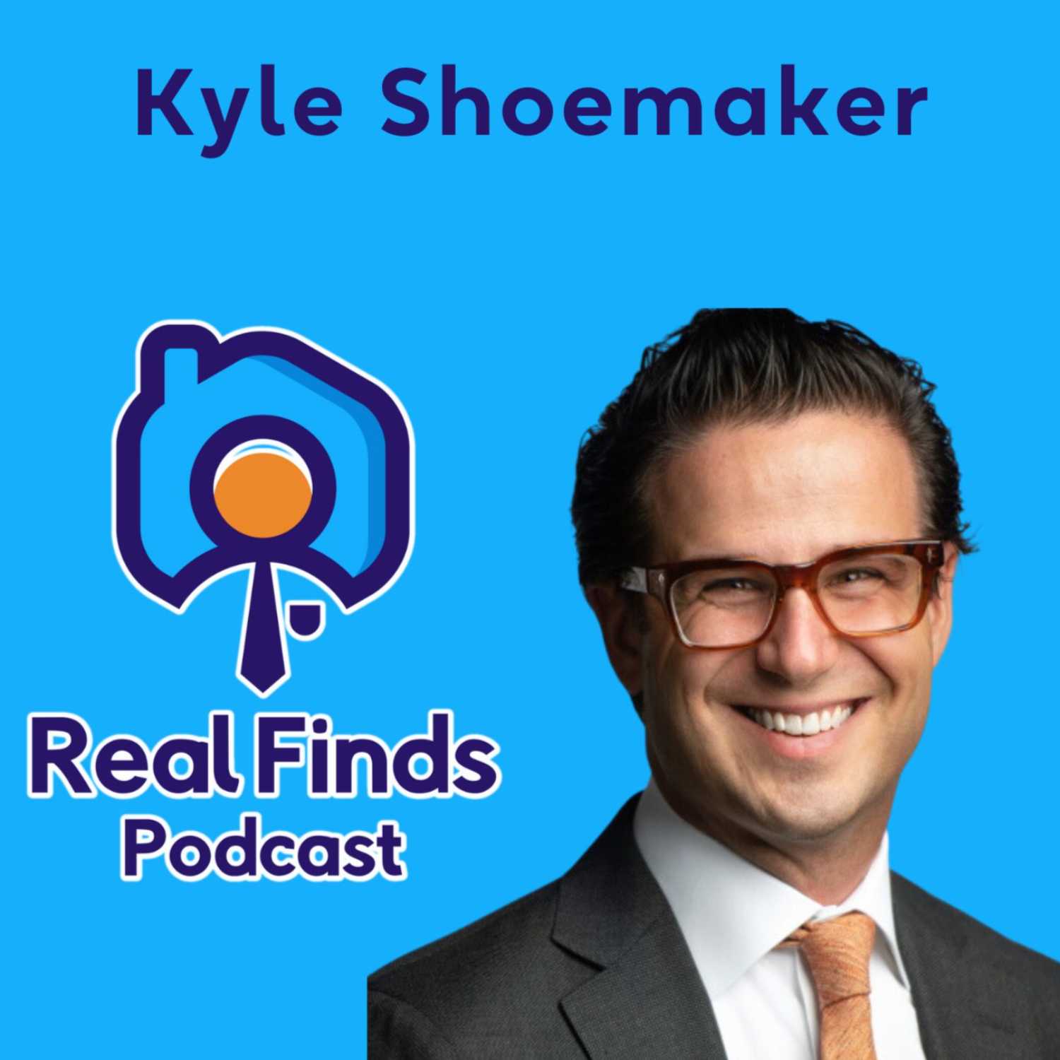 Deal Making In Affordable Housing With Kyle Shoemaker - Real Finds Podcast 20