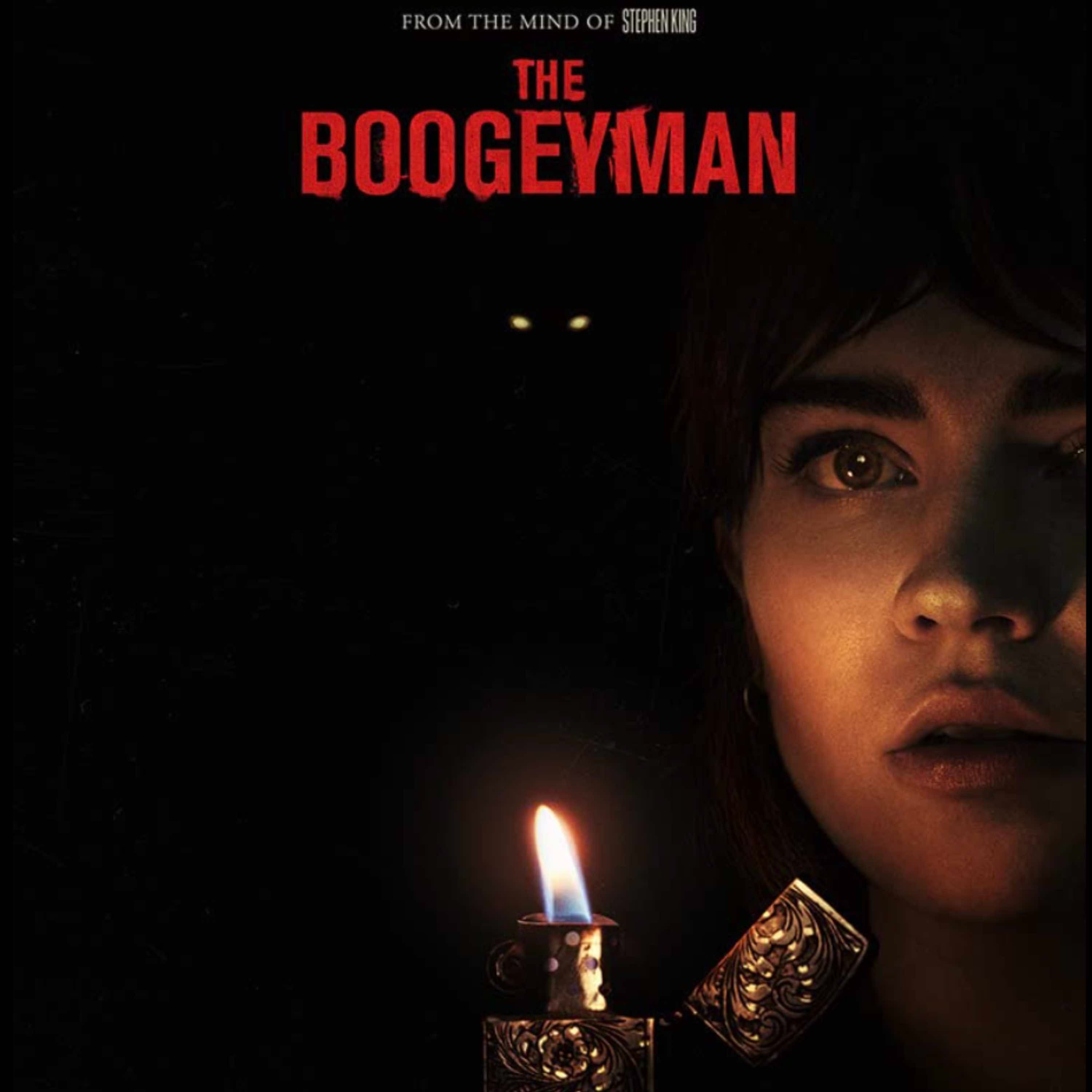 The Boogeyman Review — Episode 145