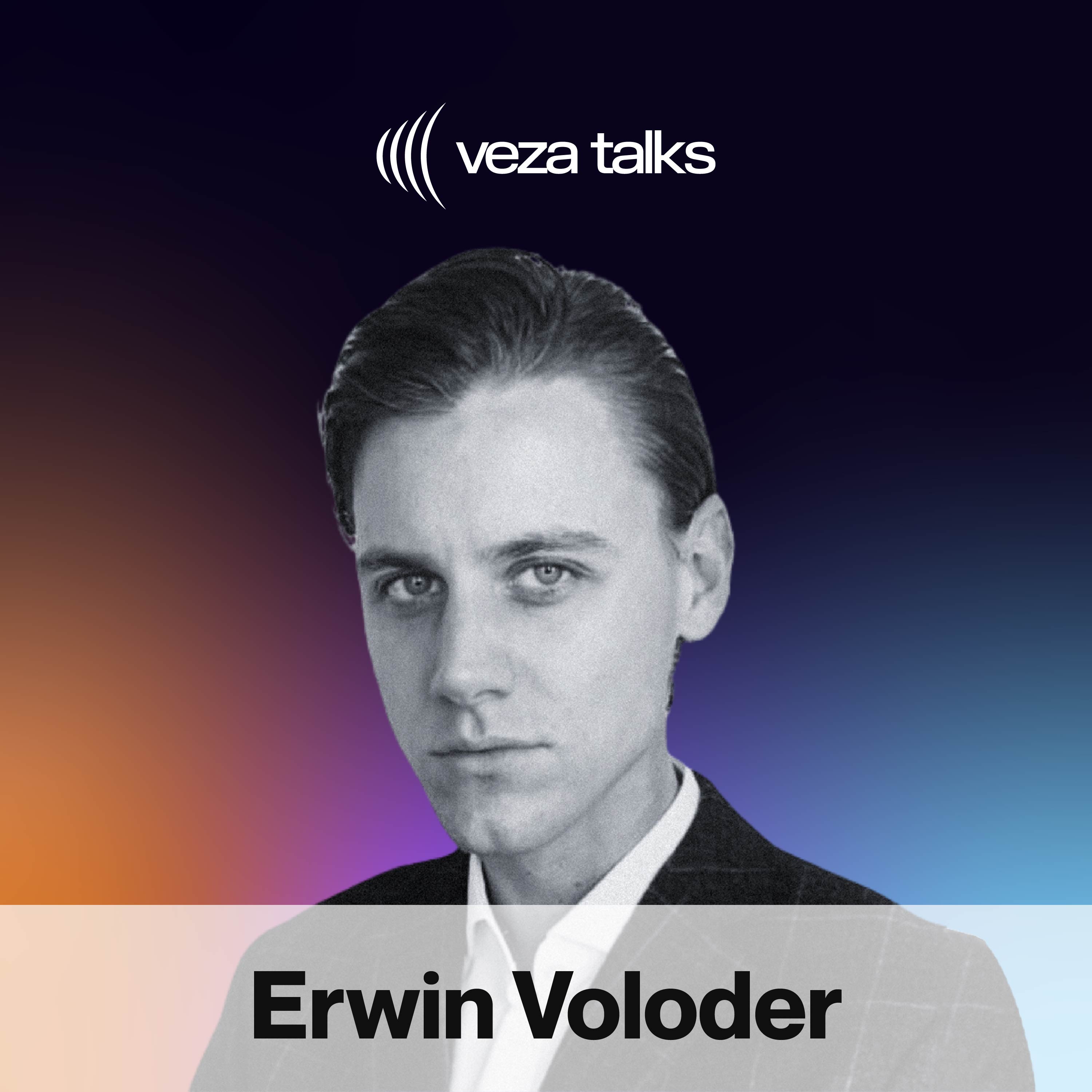 VezaTalks 037: Erwin Voloder