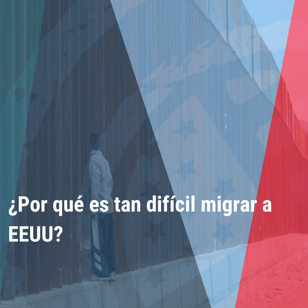 "¿Por qué es tan difícil migrar a EEUU?” | Bienvenidos a América |