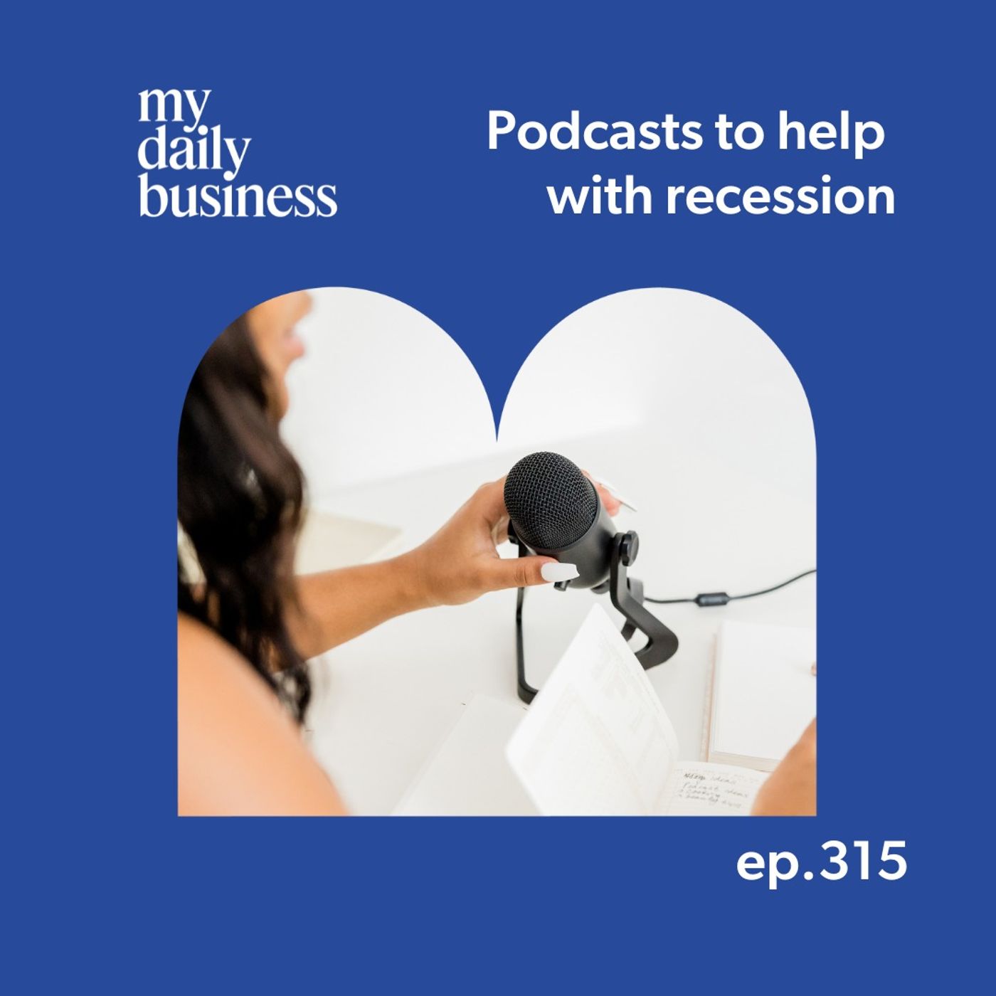 Podcasts to help with recession