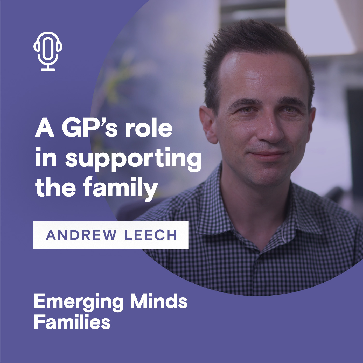 A GP’s role in supporting the family