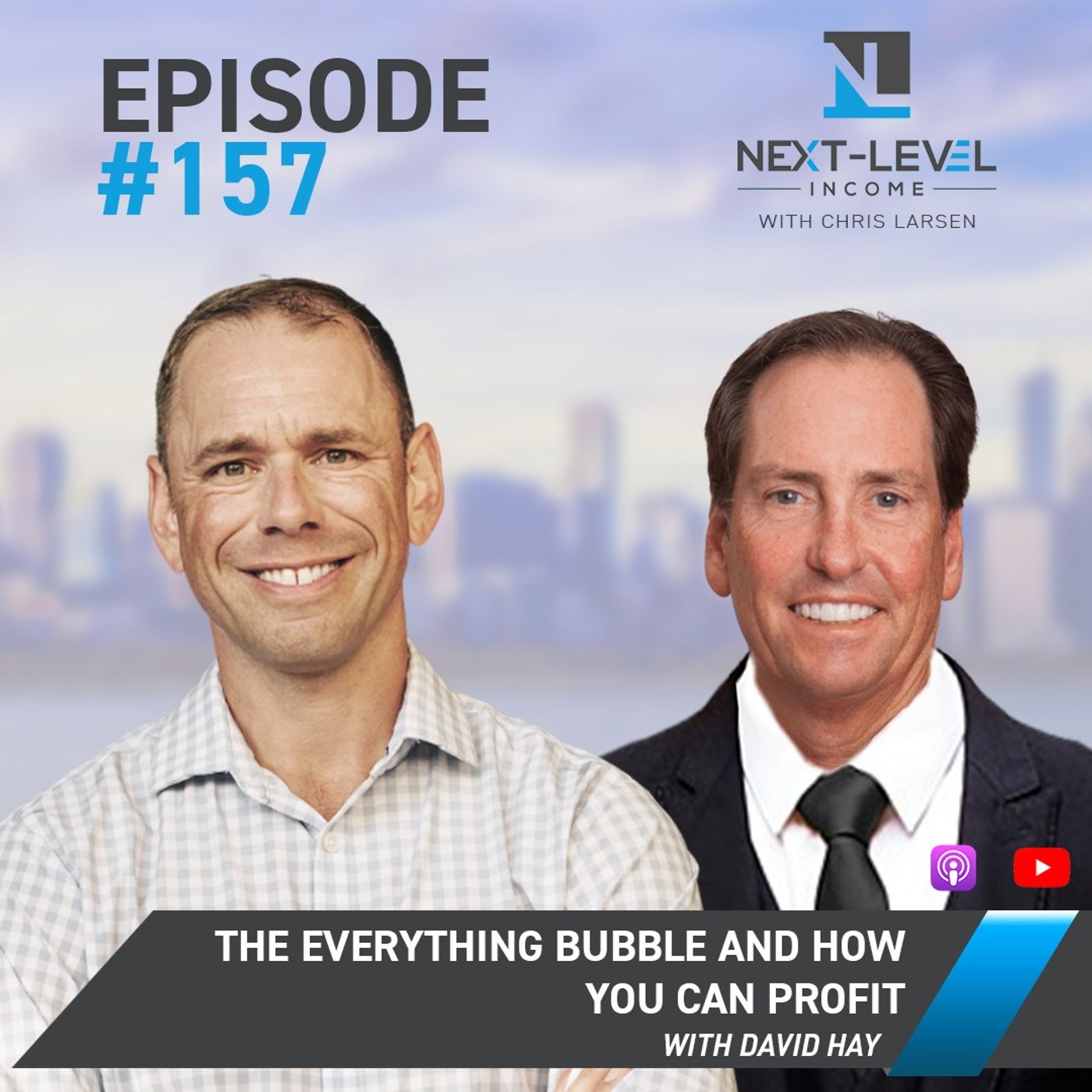 Ep 157: The Everything Bubble and How You Can Profit with David Hay