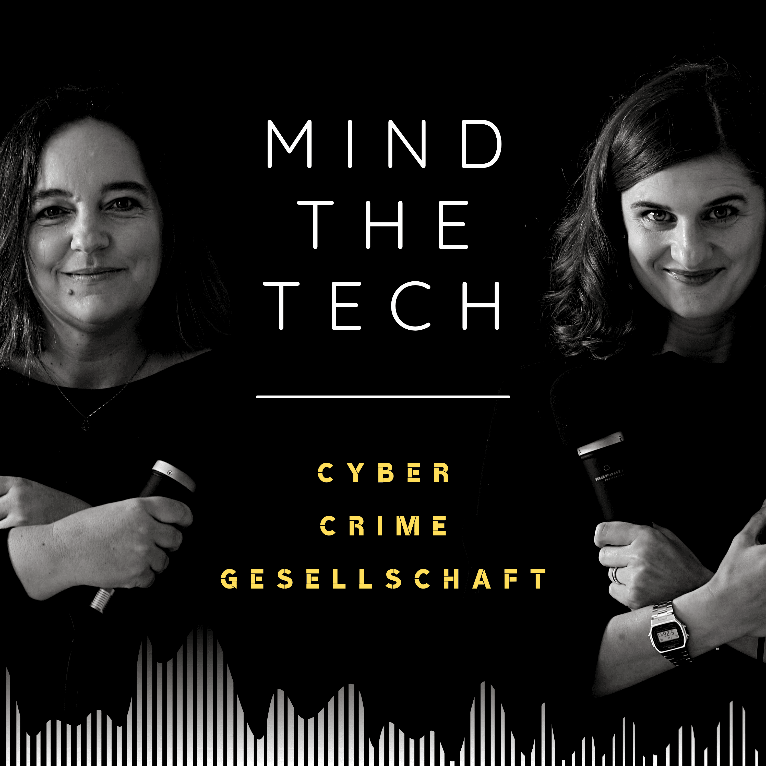 Mind the Tech – Cyber, Crime, Gesellschaft 