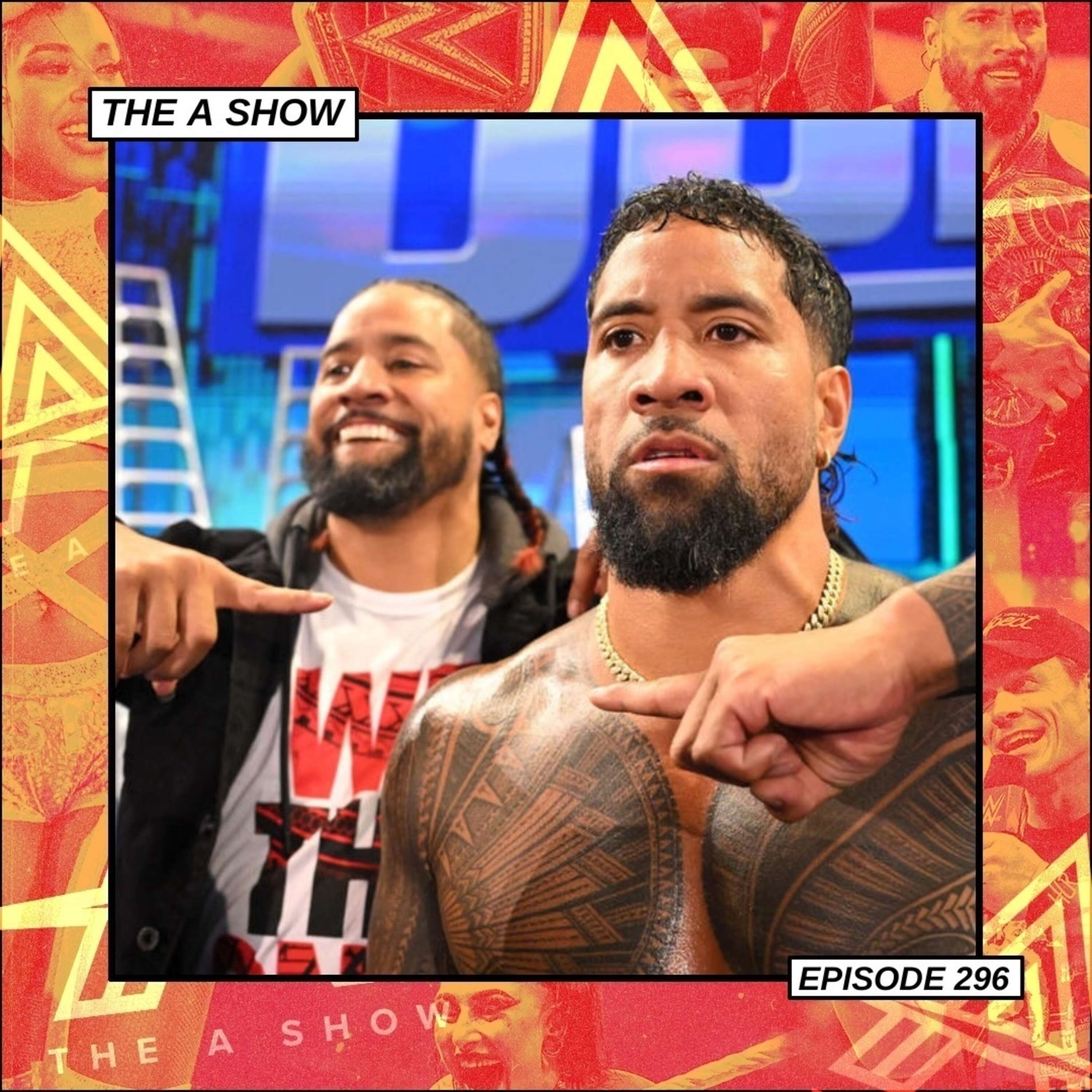 The A Show: Episode 296 (50 Piece Buffalo Wings w/ mymannemcee & A Plus)