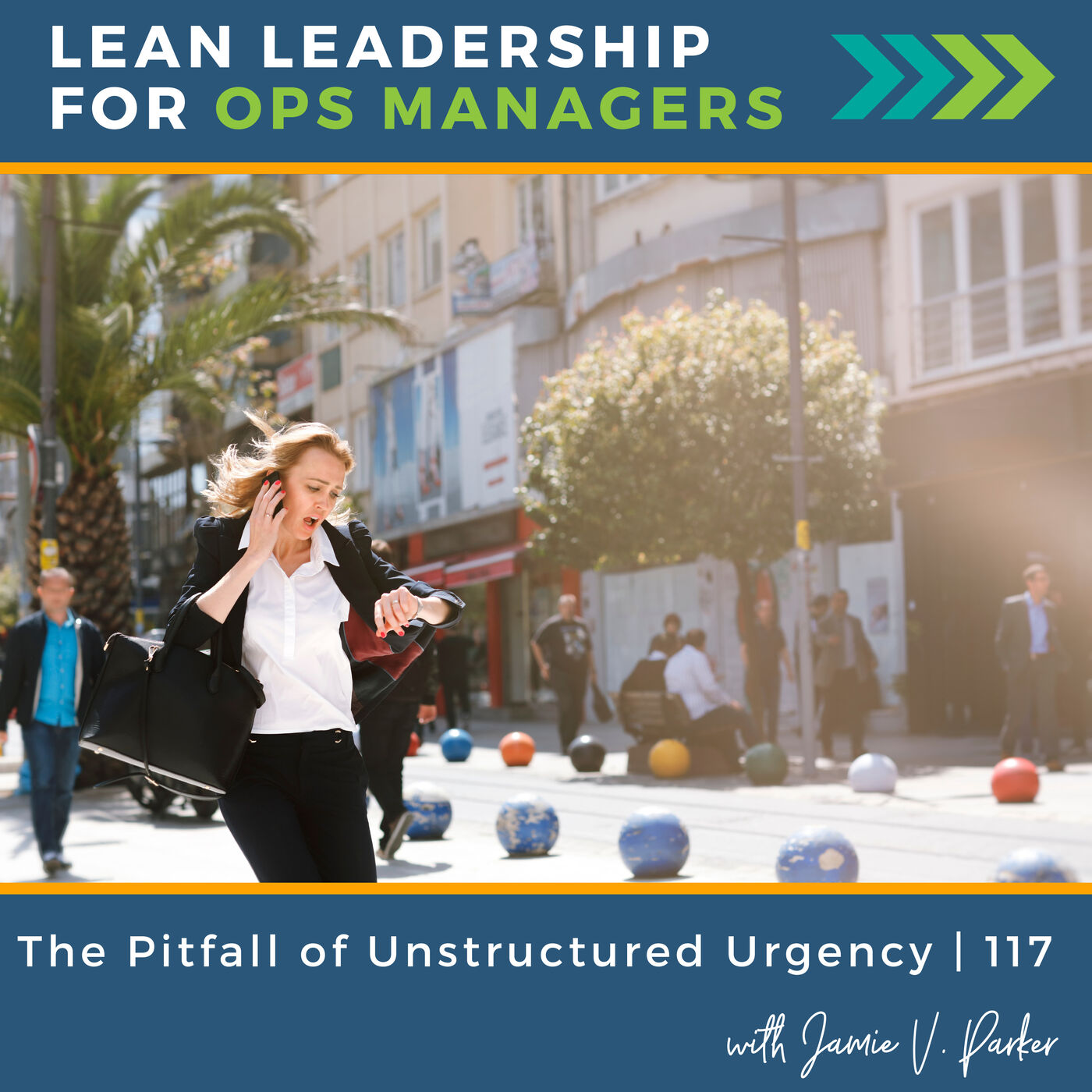 The Pitfall of Unstructured Urgency | 117