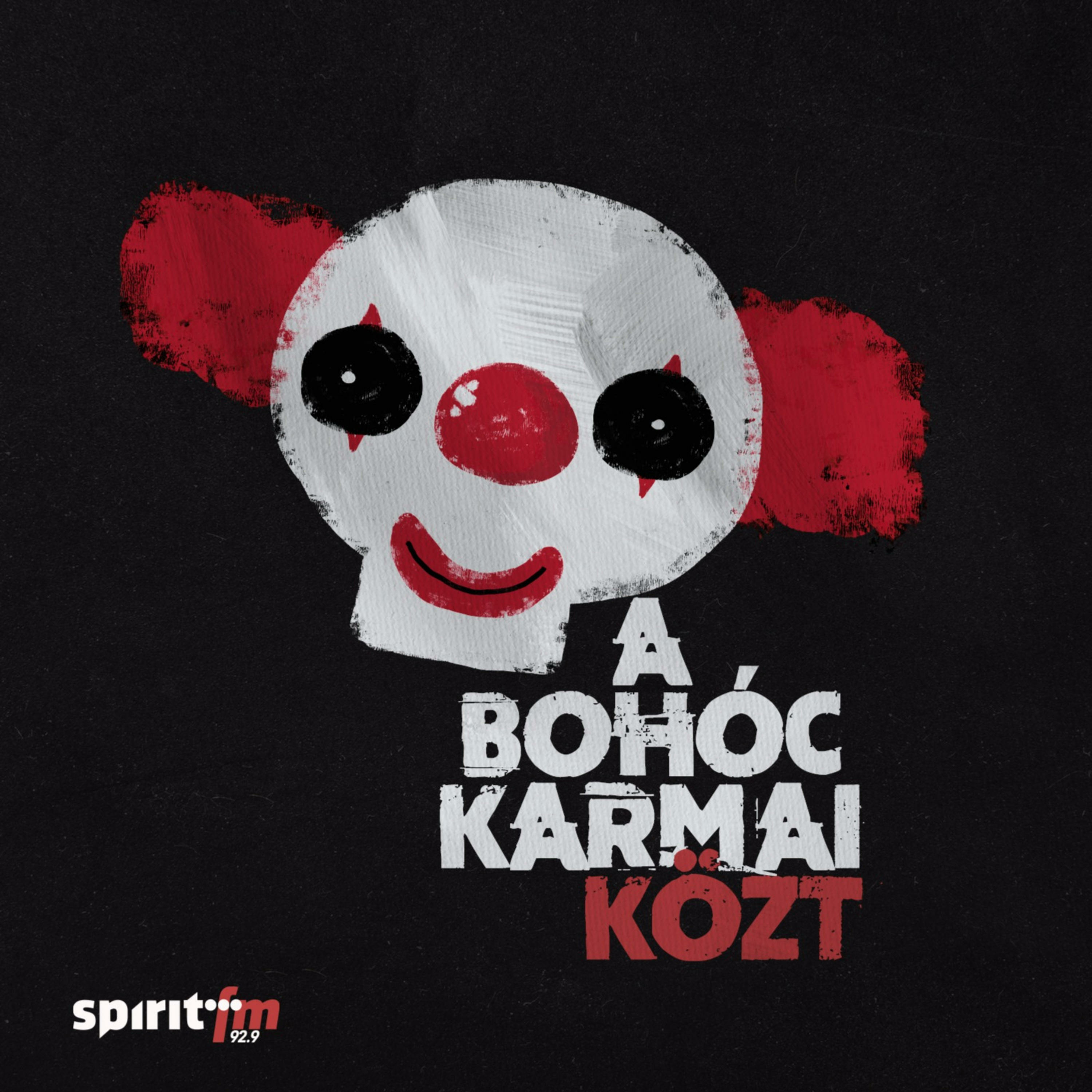 Lázadás Mordorban; Már Bödőcs sem vicces; Titan; Házastársi kötelesség - A Bohóc Karmai Közt, 06.27.