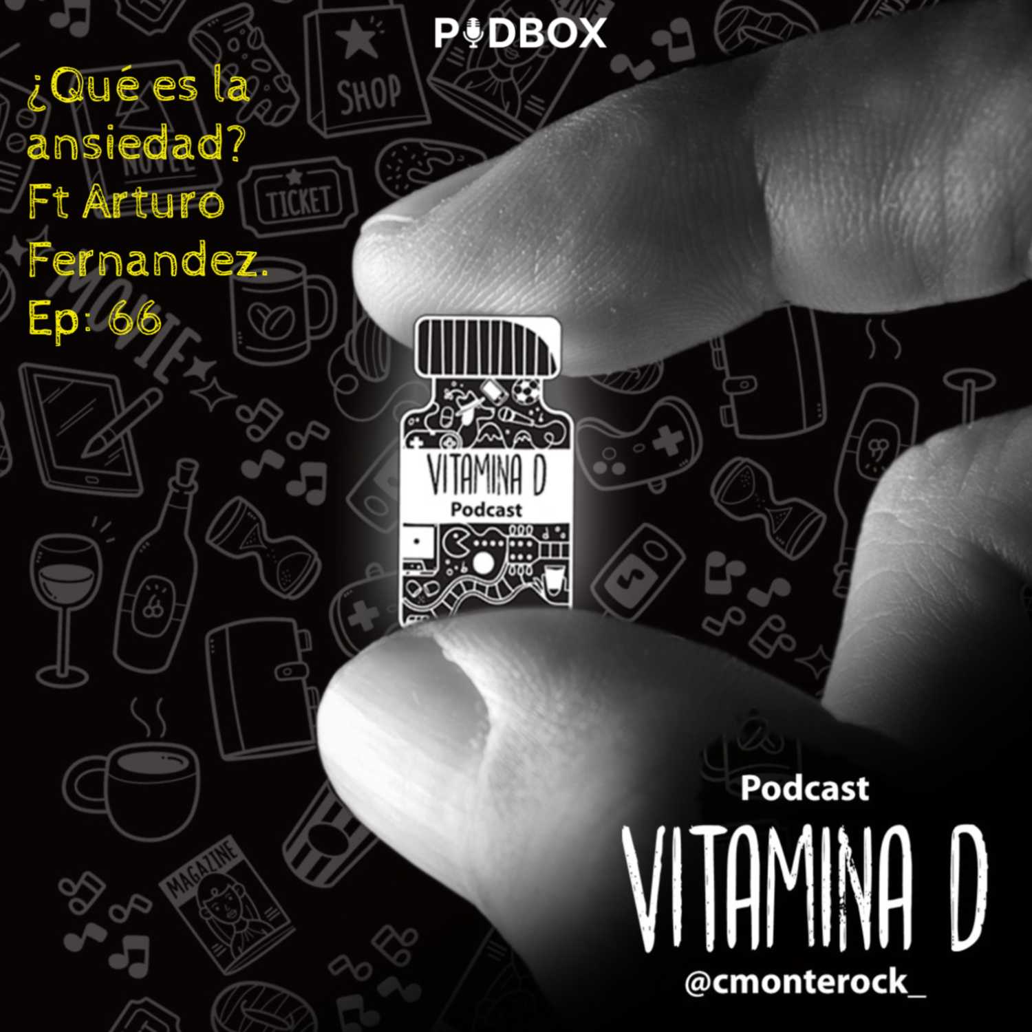 ¿Qué es la ansiedad? Ft Arturo Fernandez -T5 Ep66- Vitamina D