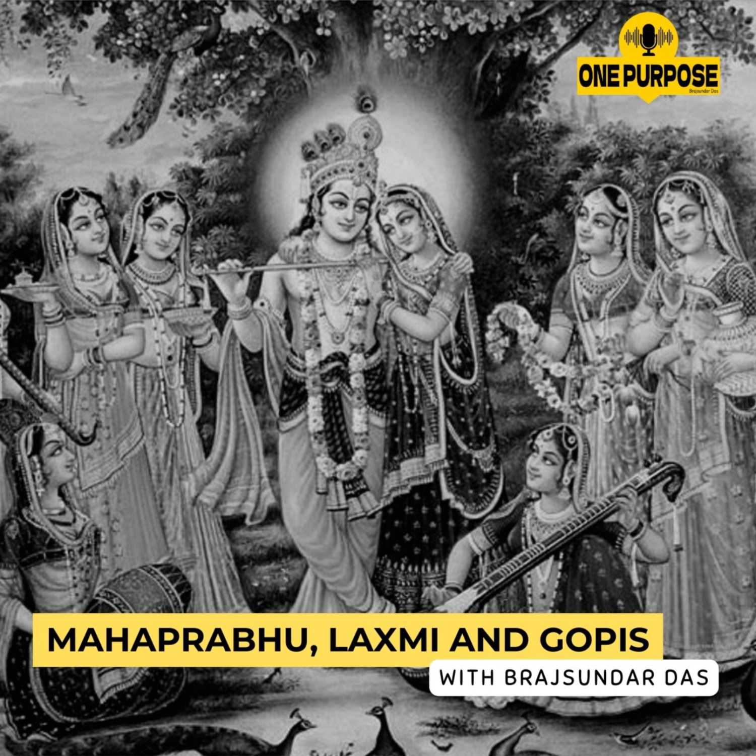 Mahaprabhu, Laxmi and Gopis | Brajsundar Das