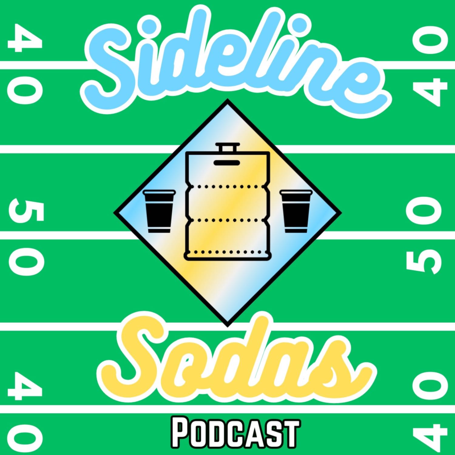 Sideline Sodas Podcast #12 (6/7)