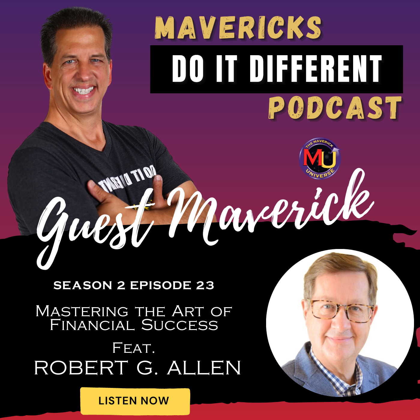 Mastering the Art of Financial Success with Robert G. Allen | MDIDS2EP23