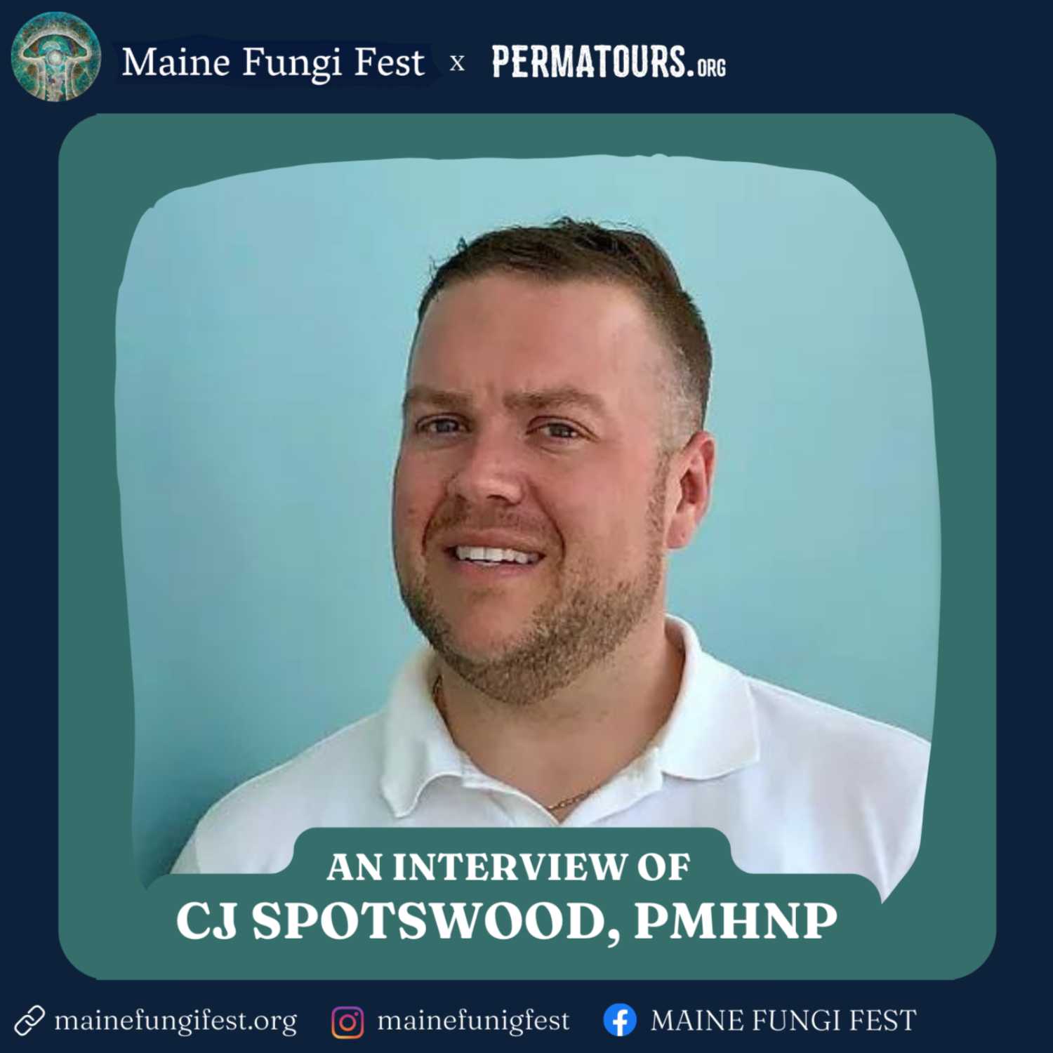 Interview of CJ Spotswood aka the EntheoNurse at Maine Fungi Fest 